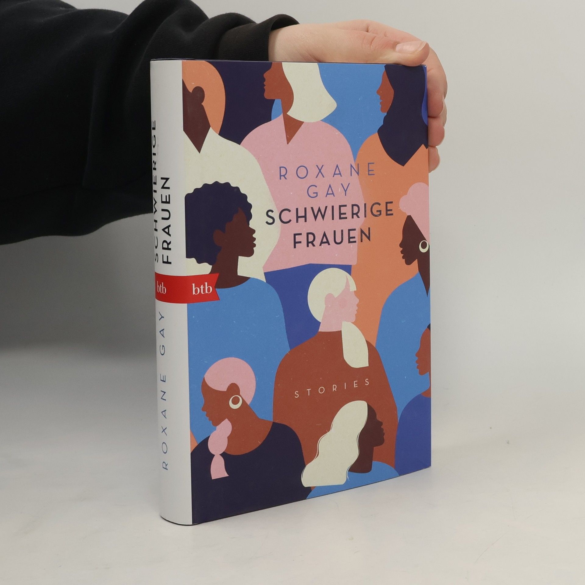 Roxane Gay Schwierige Frauen