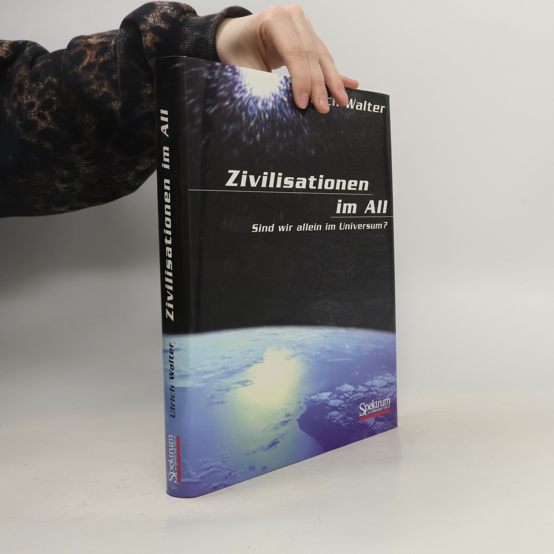 Ulrich Walter Zivilisationen im All