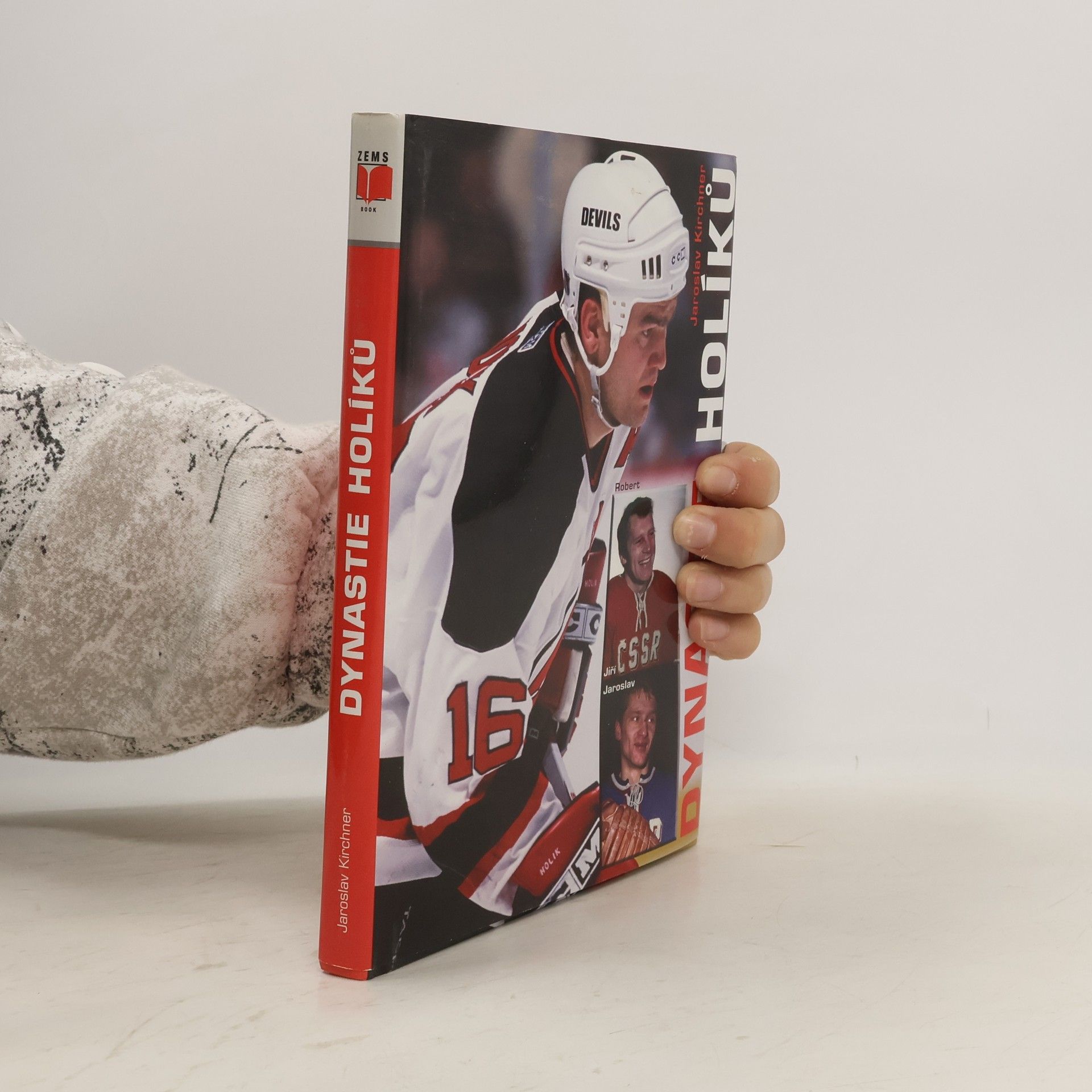 Jaroslav Kirchner Dynastie Holíků