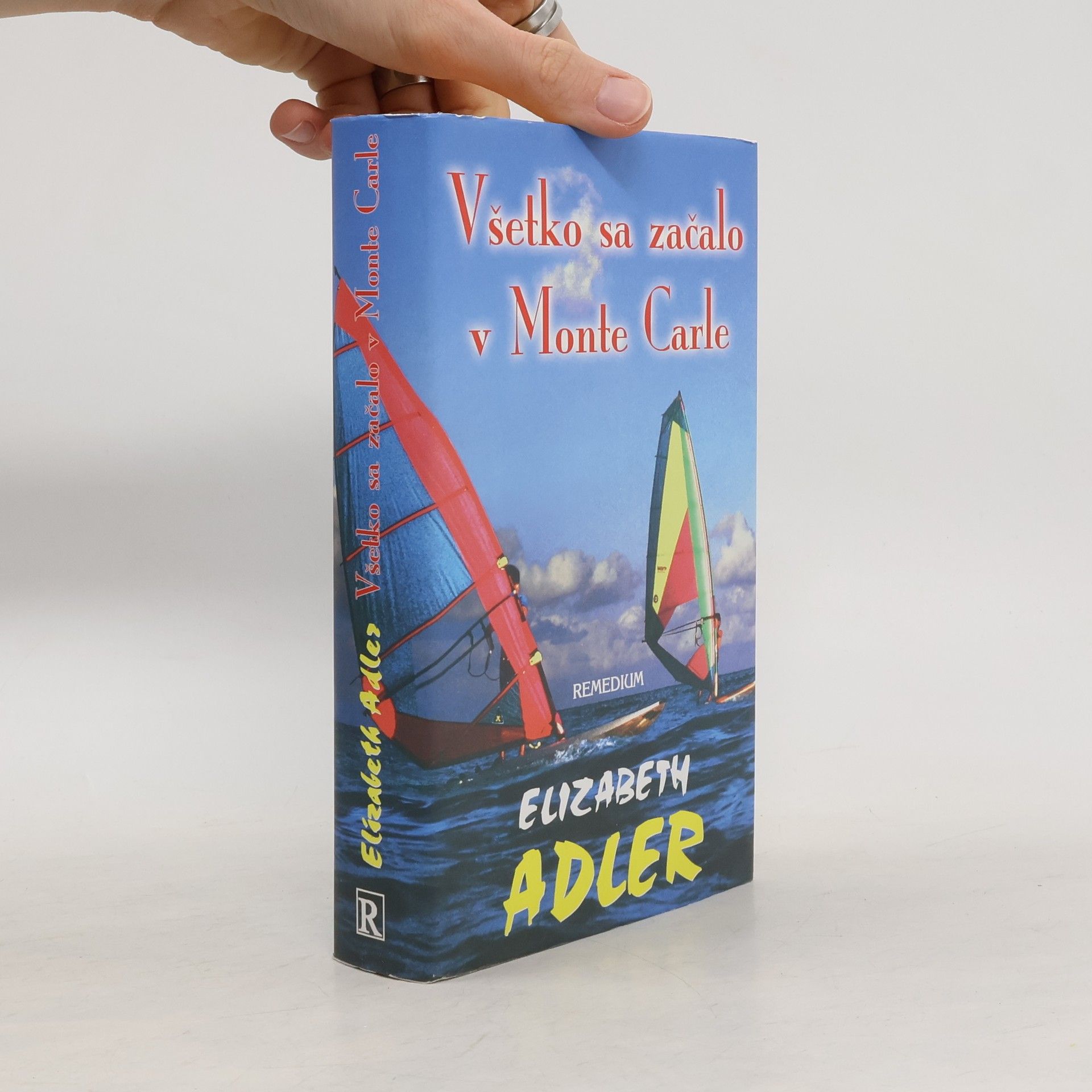 Elizabeth Adler Všetko sa začalo v Monte Carle