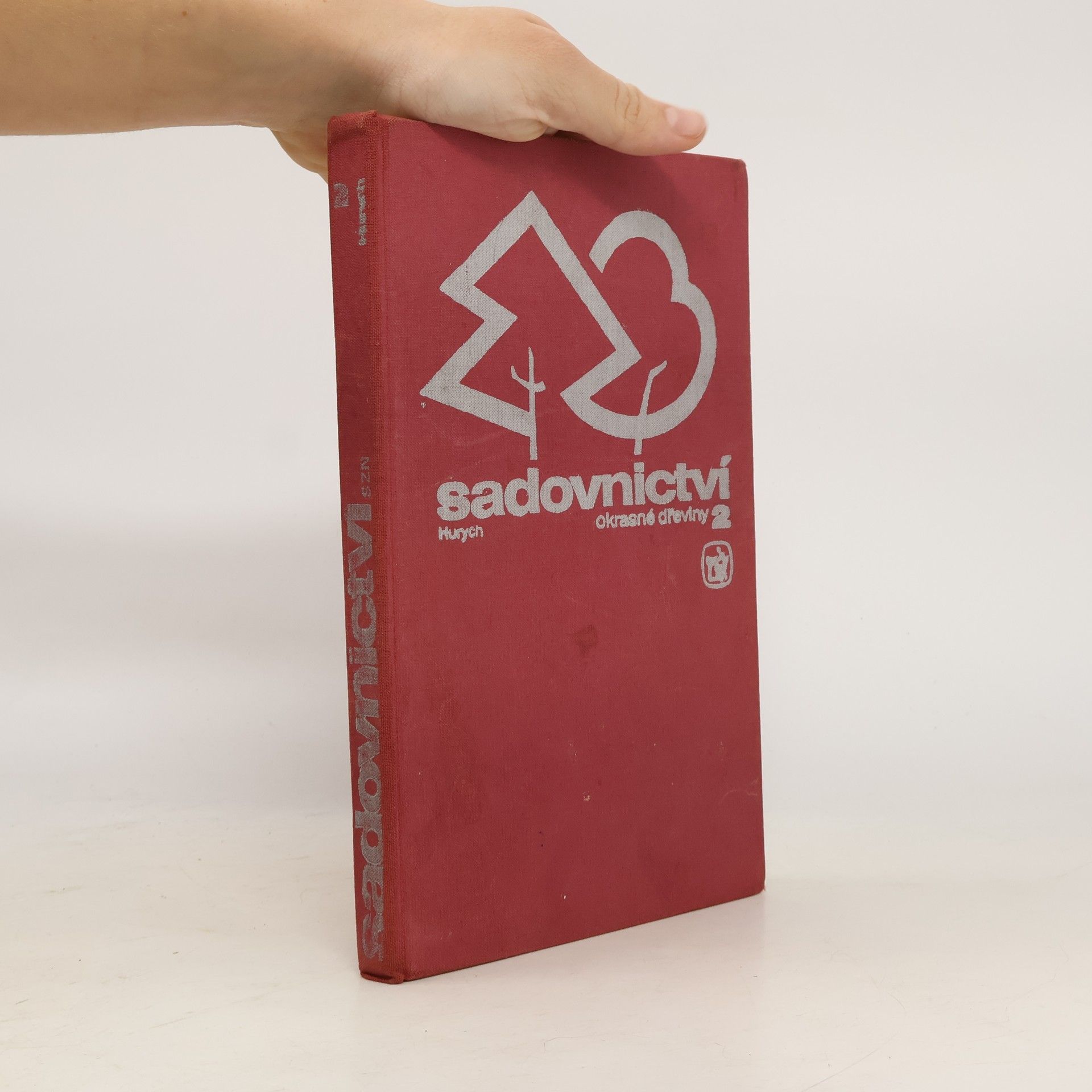 Václav Hurych Sadovnictví 2. Okrasné dřeviny