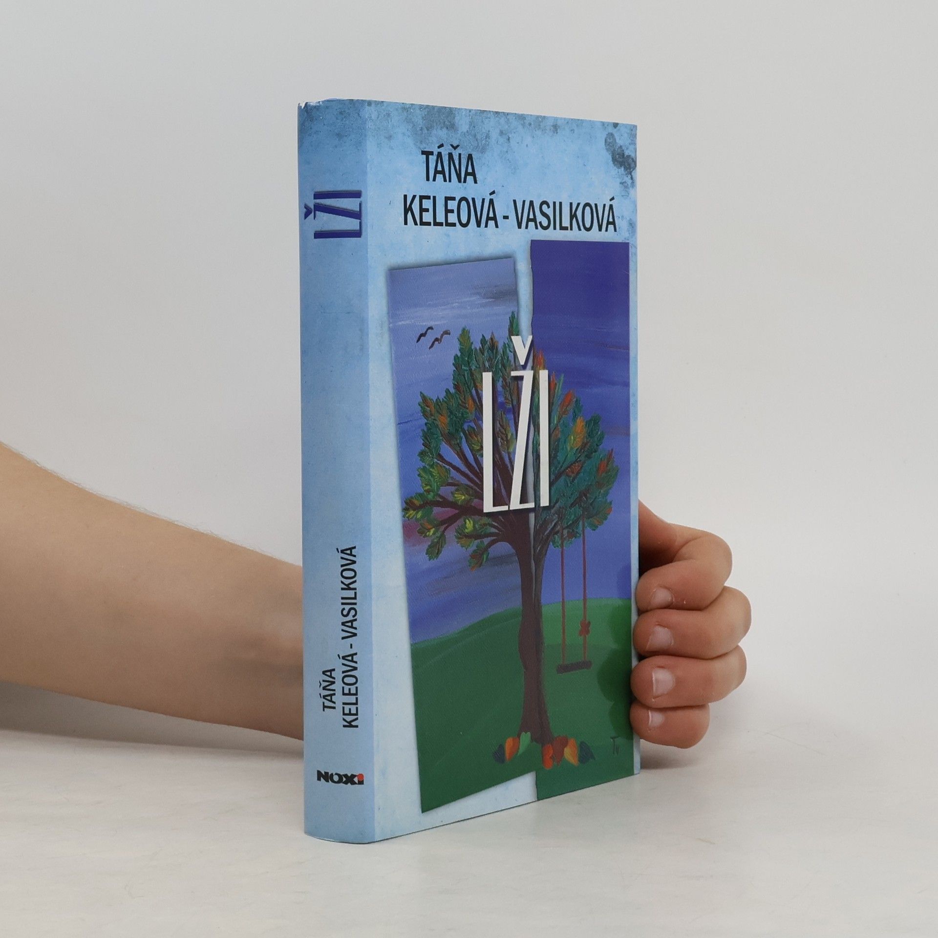 Táňa Keleová-Vasilková Lži