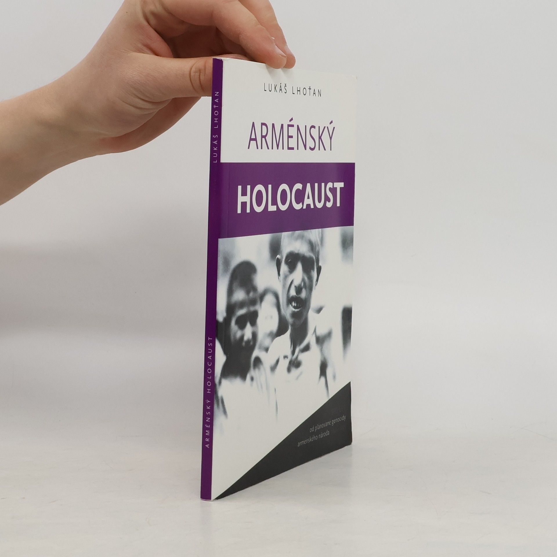 Lukáš Lhoťan Arménský holocaust