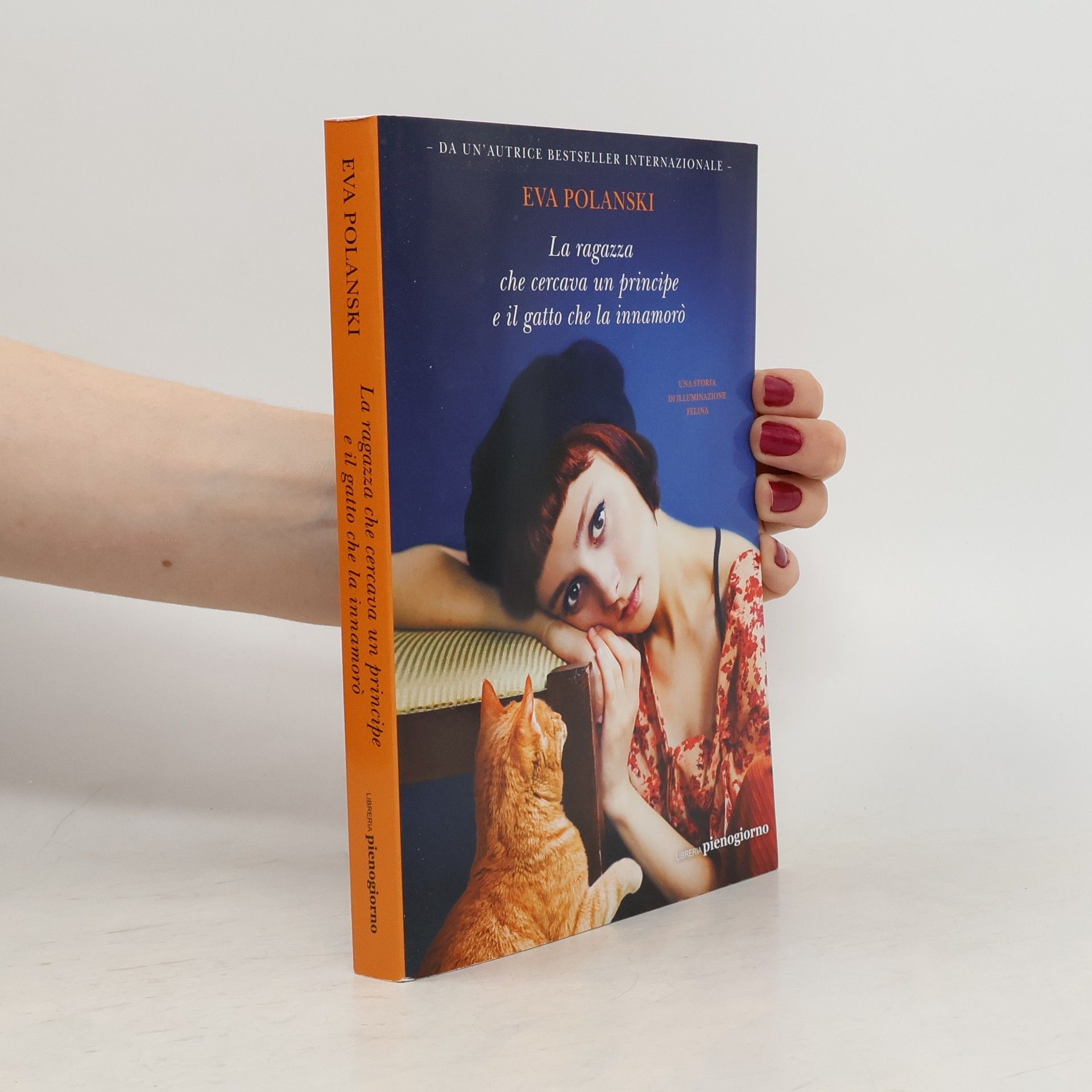 Eva Polanski La ragazza che cercava un principe e il gatto che la innamorò