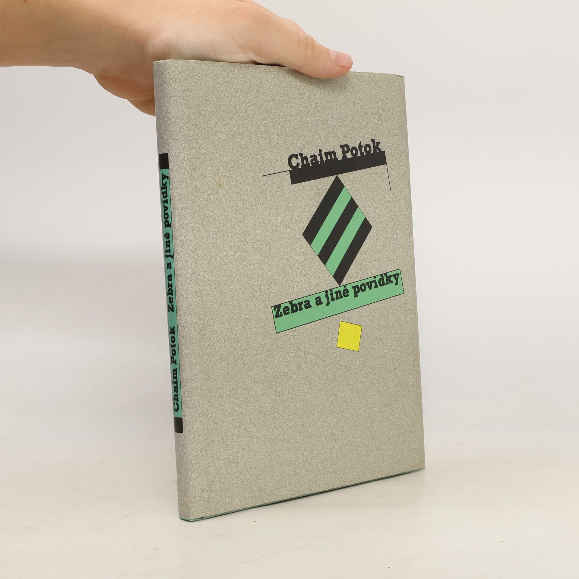 Chaim Potok Zebra a jiné povídky