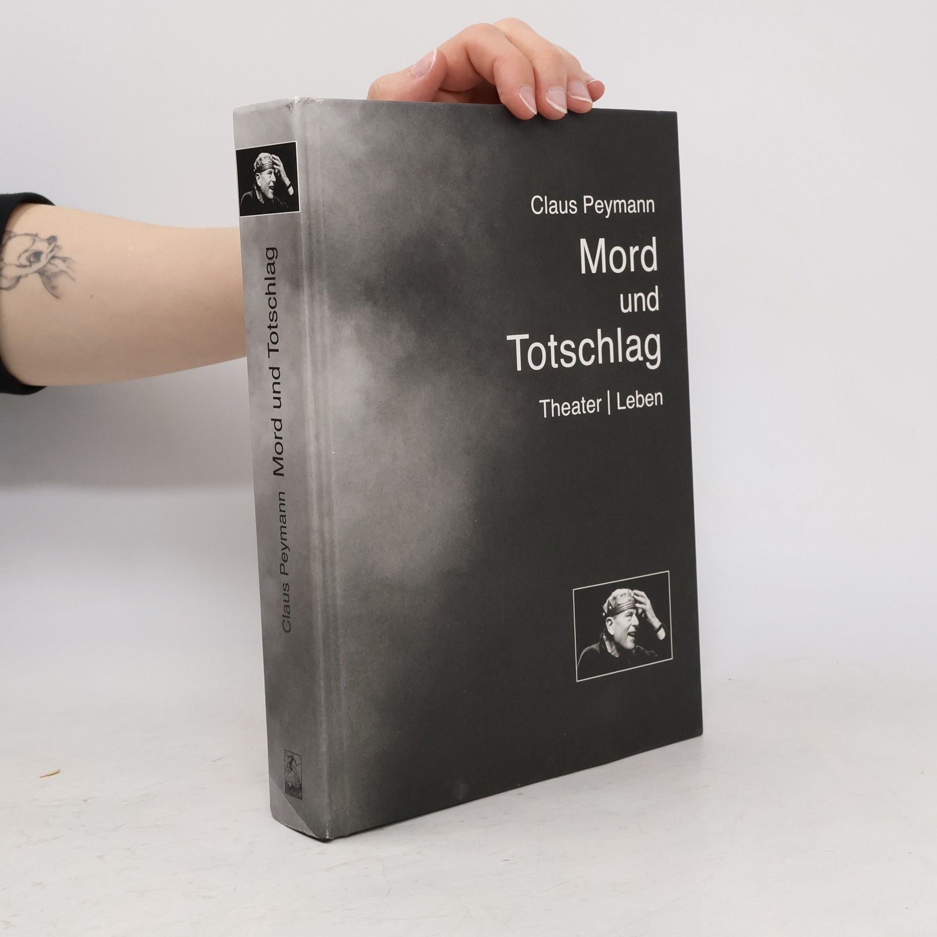Claus Peymann Mord und Totschlag