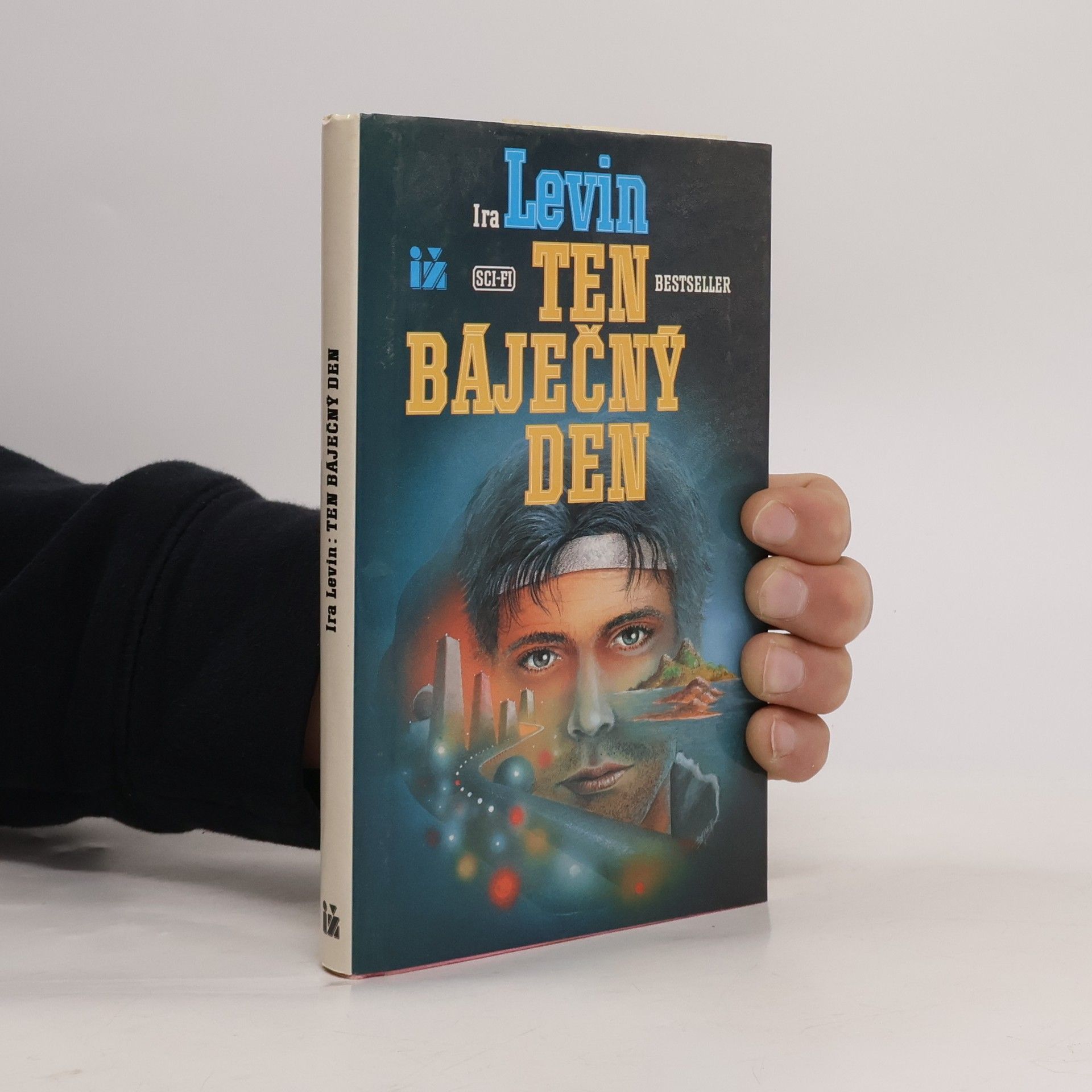 Ira Levin Ten báječný den