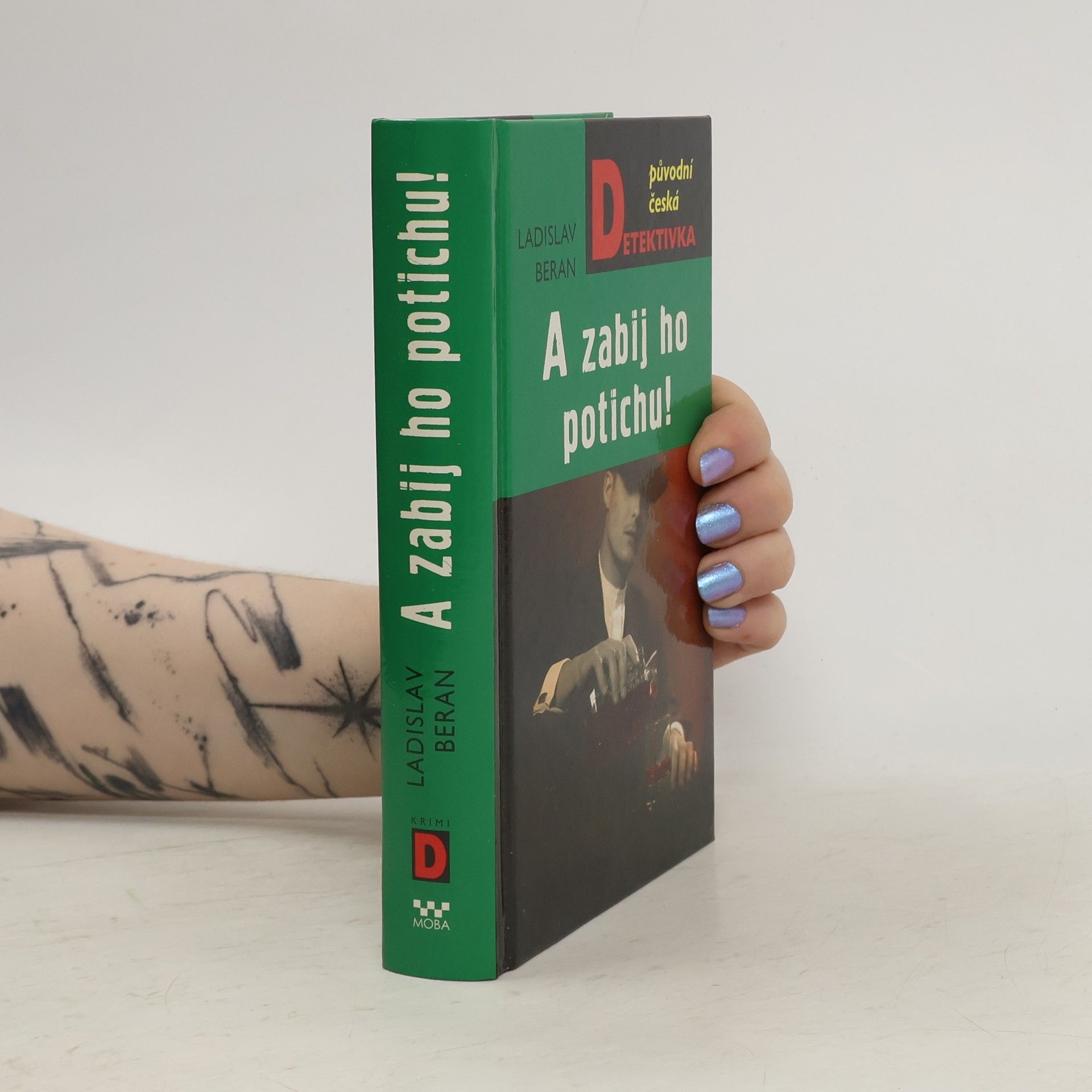 Ladislav Beran A zabij ho potichu!