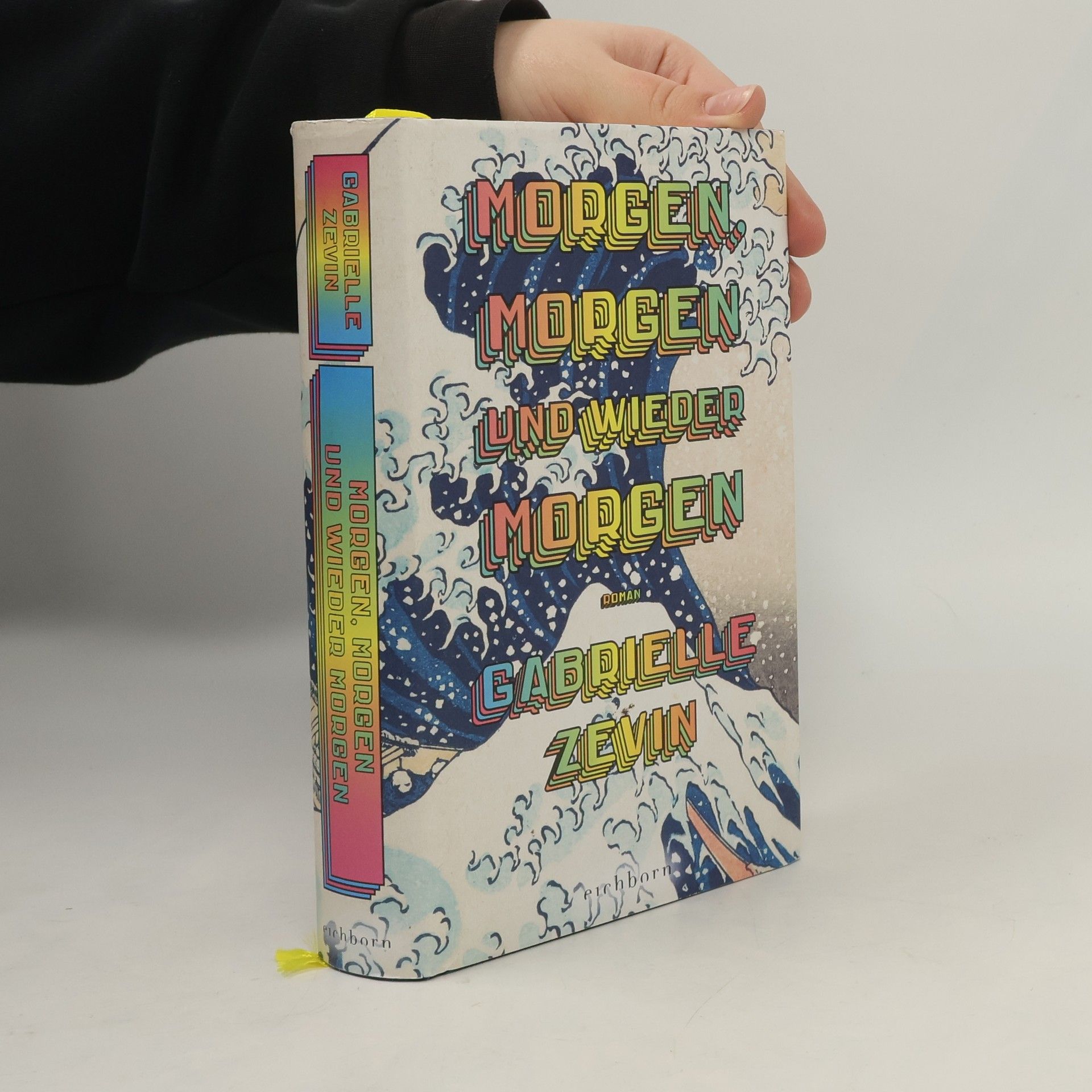 Gabrielle Zevin Morgen, morgen und wieder morgen