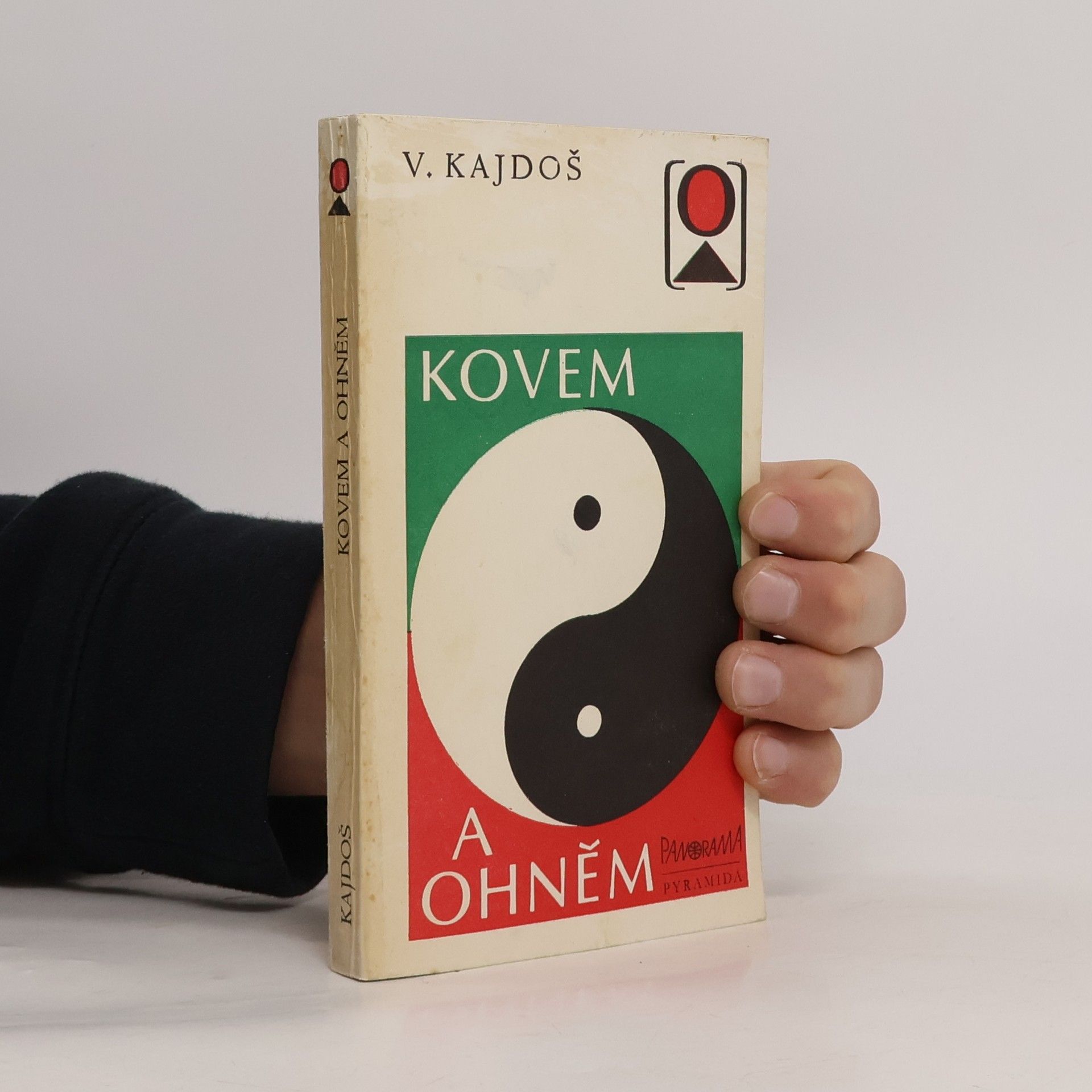 Václav Kajdoš Kovem a ohněm