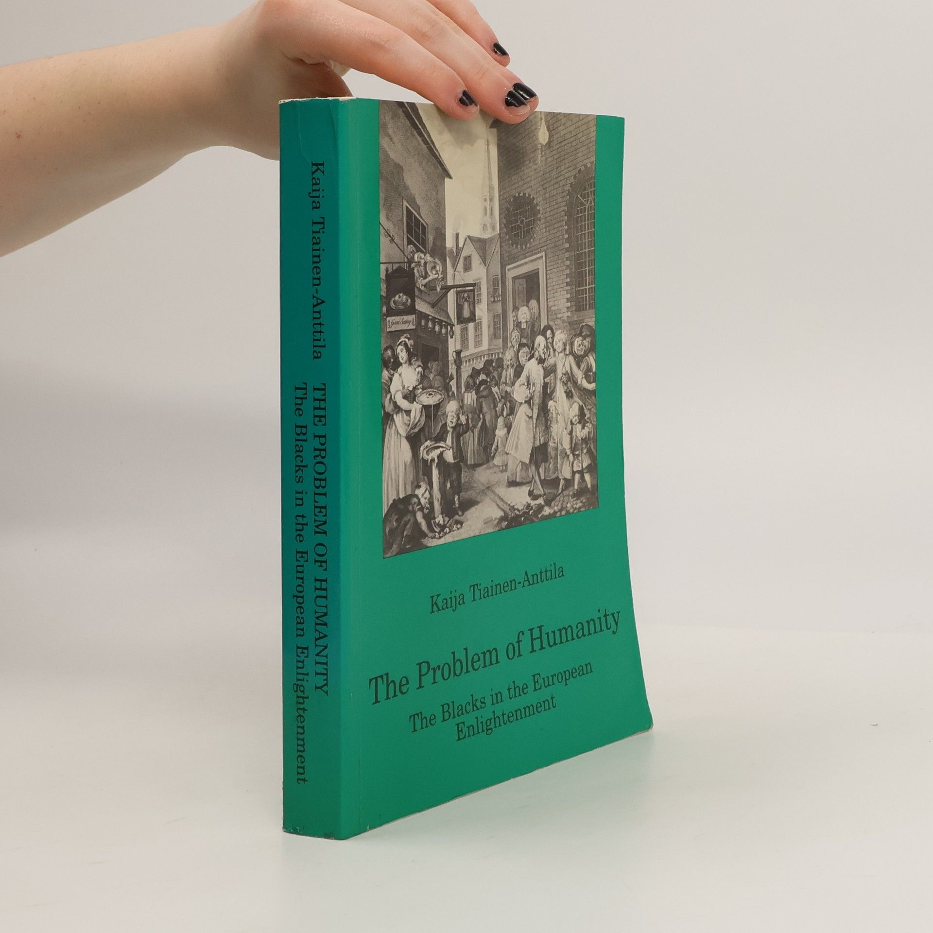 Kaija Tiainen-Anttila The Problem of Humanity