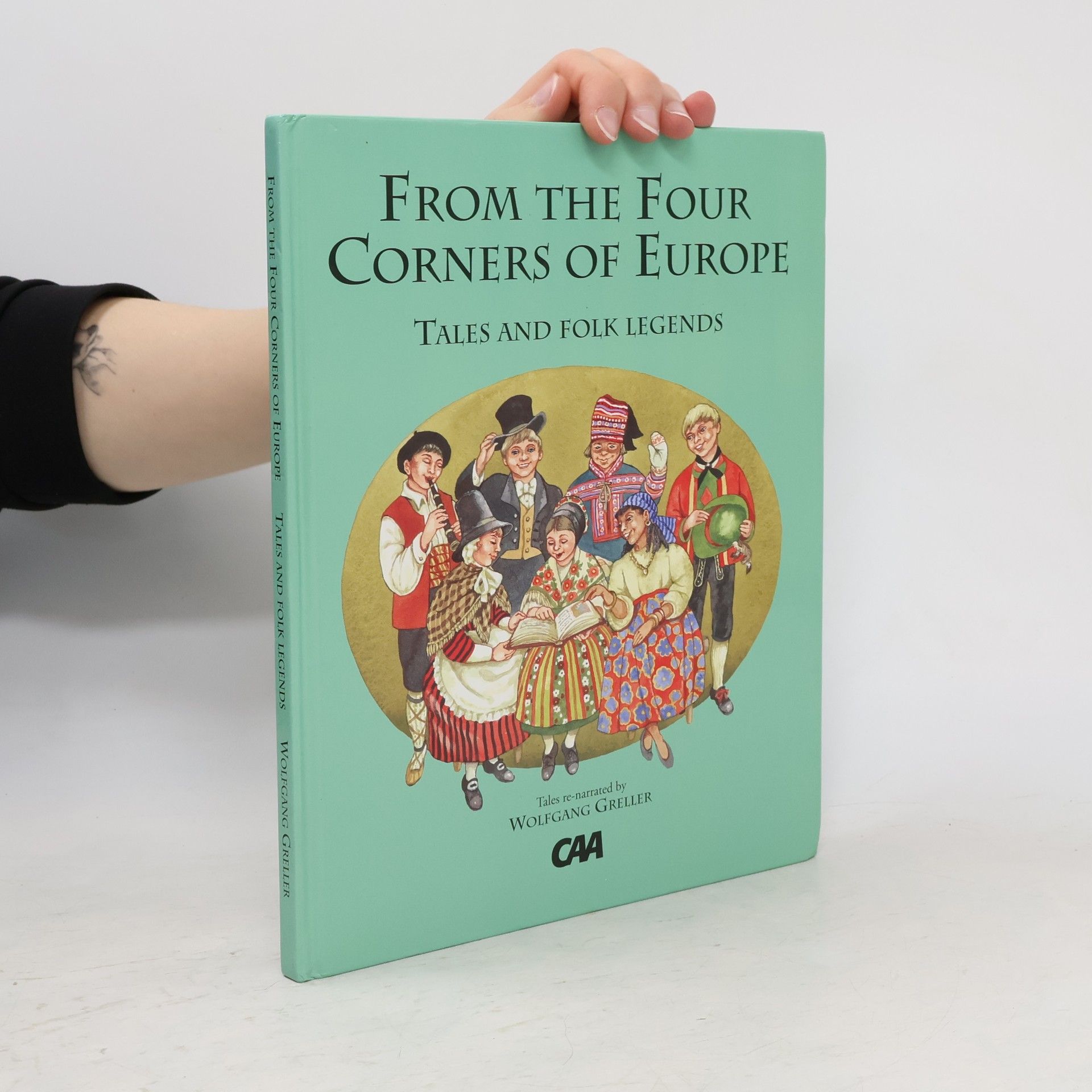 Wolfgang Greller From the Four Corners of Europe