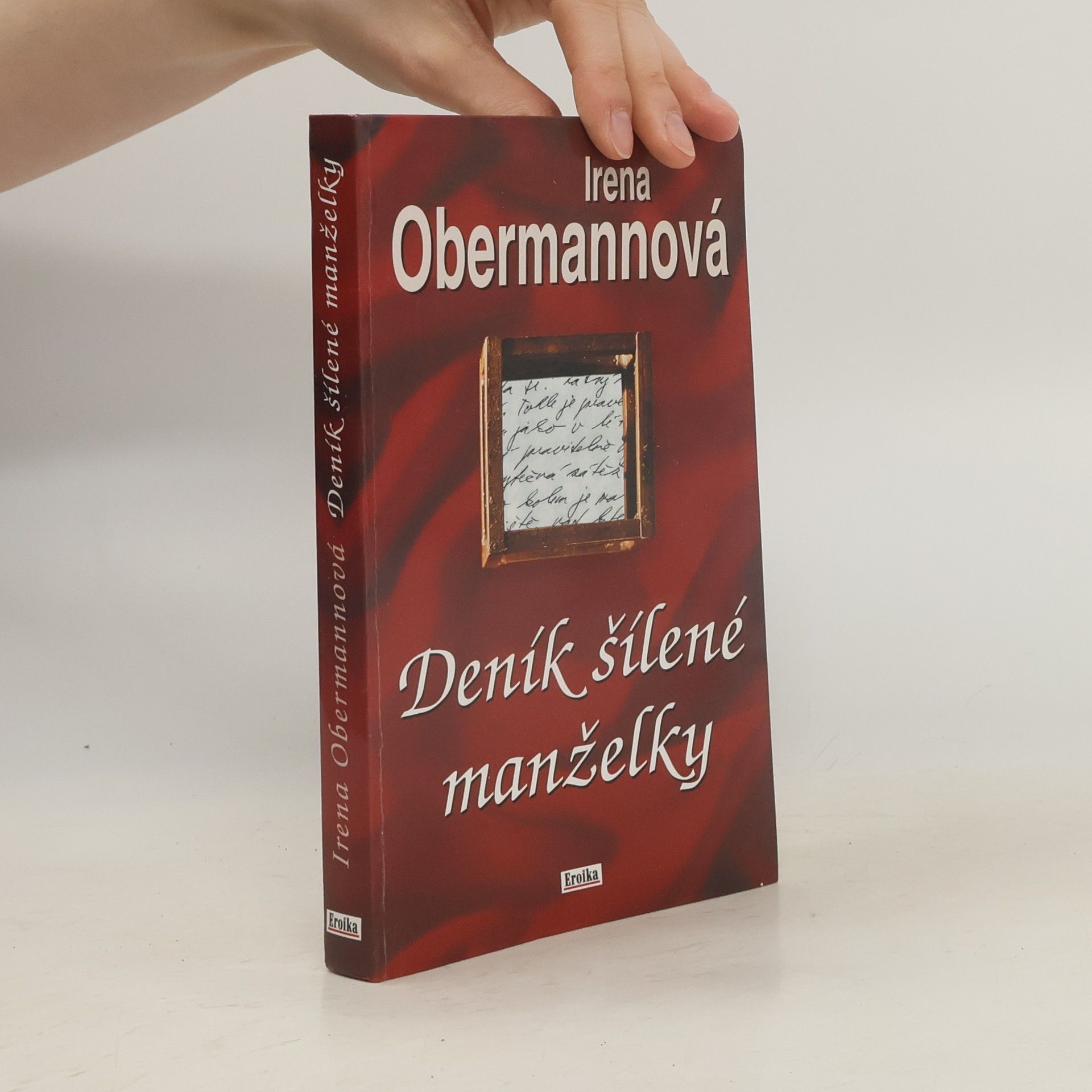 Irena Obermannová Deník šílené manželky