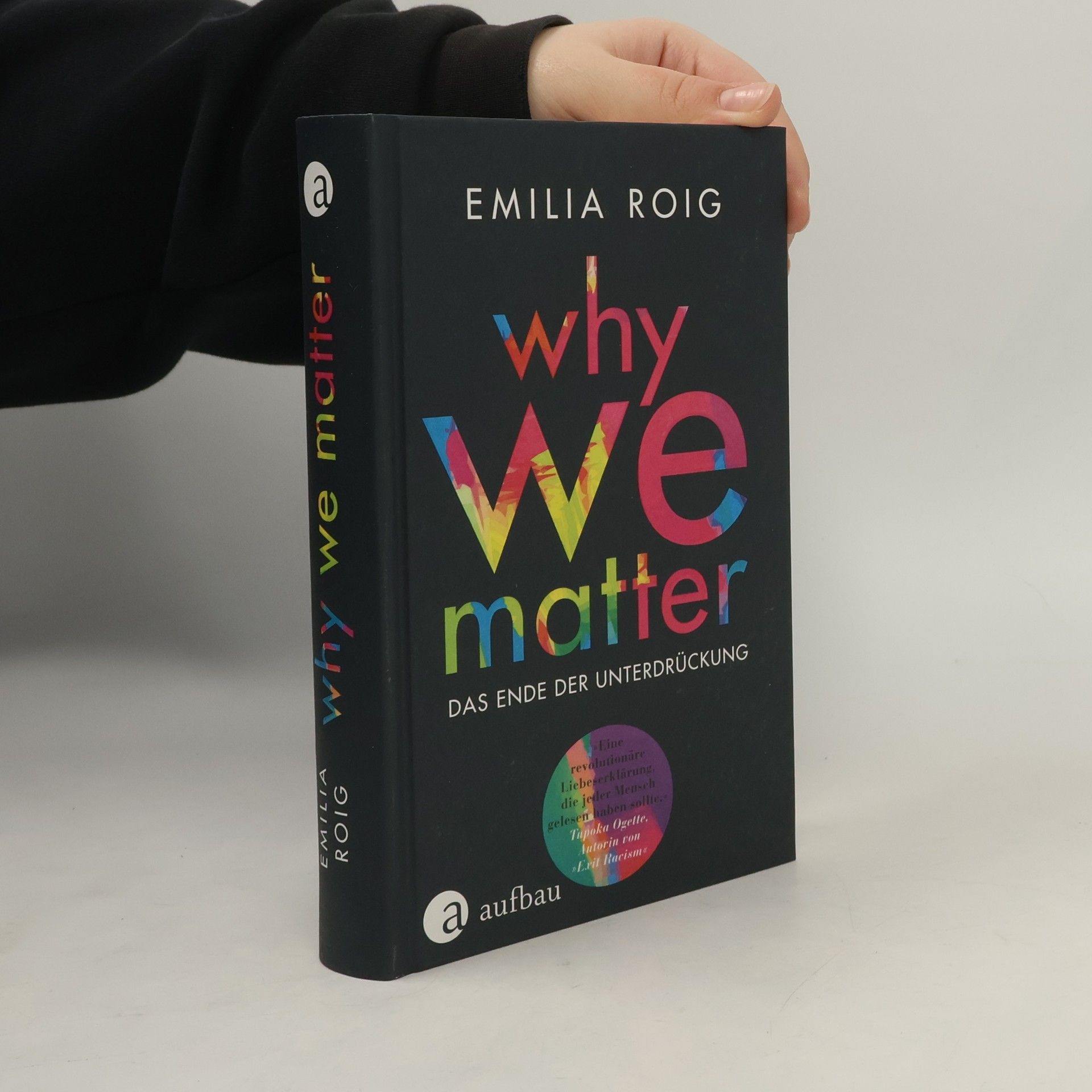 Emilia Roig Why We Matter: Das Ende der Unterdrückung