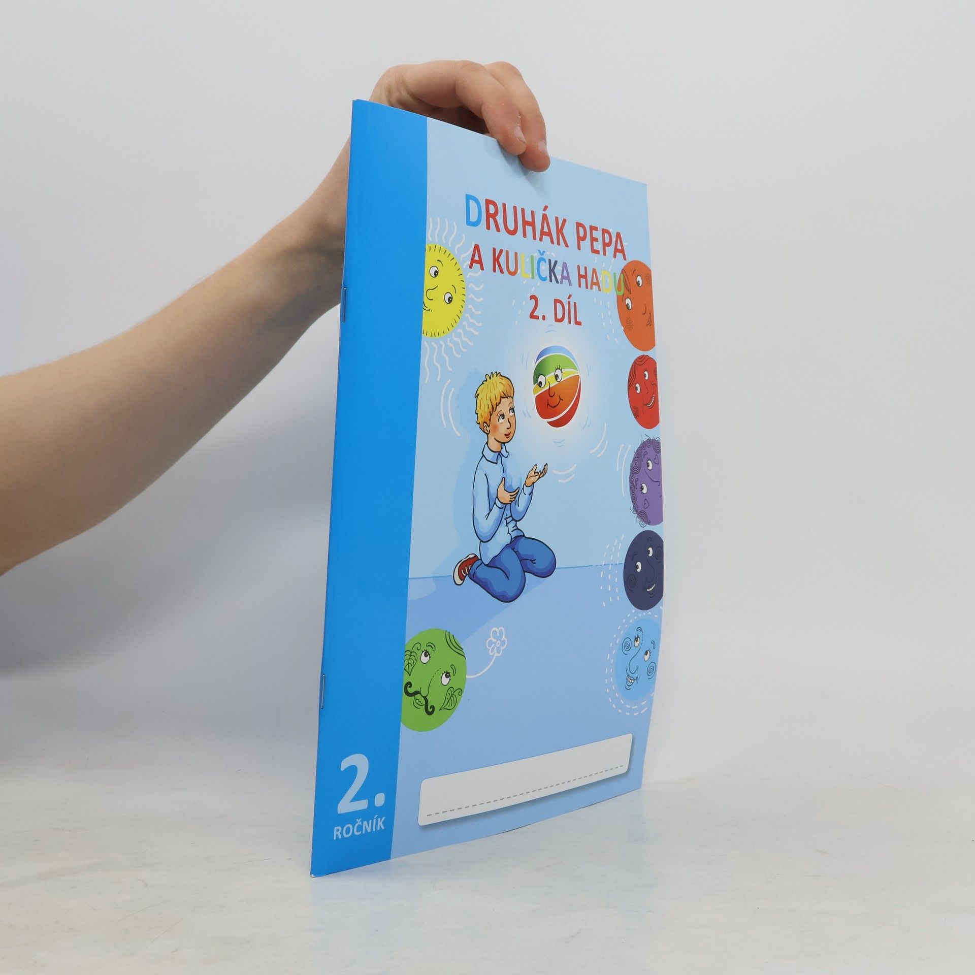 Autorenkollektiv Druhák Pepa a kulička hadu 2