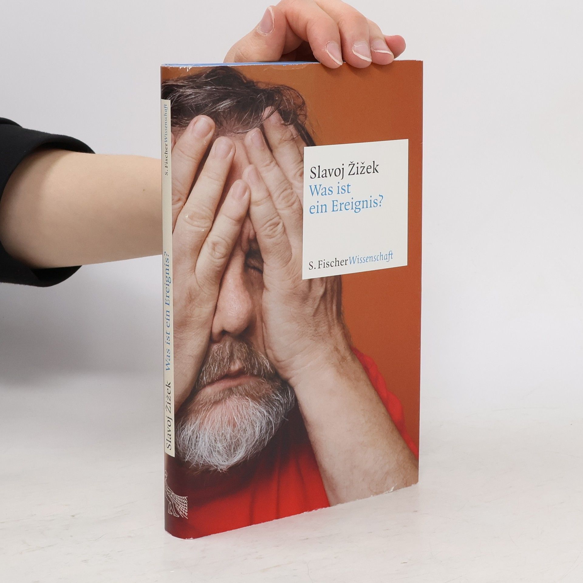 Slavoj Žižek Was ist ein Ereignis?