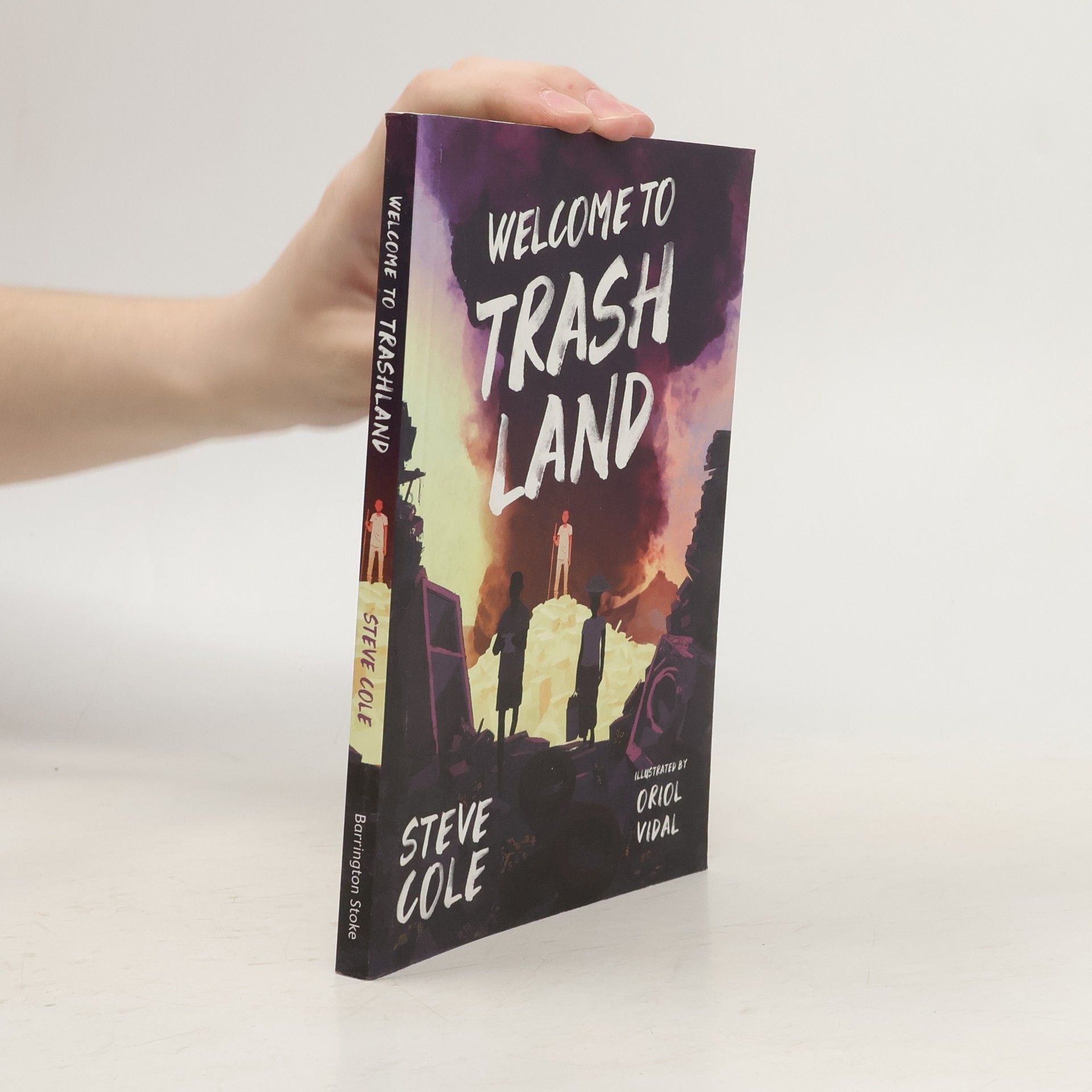 Steve Cole Welcome to Trashland