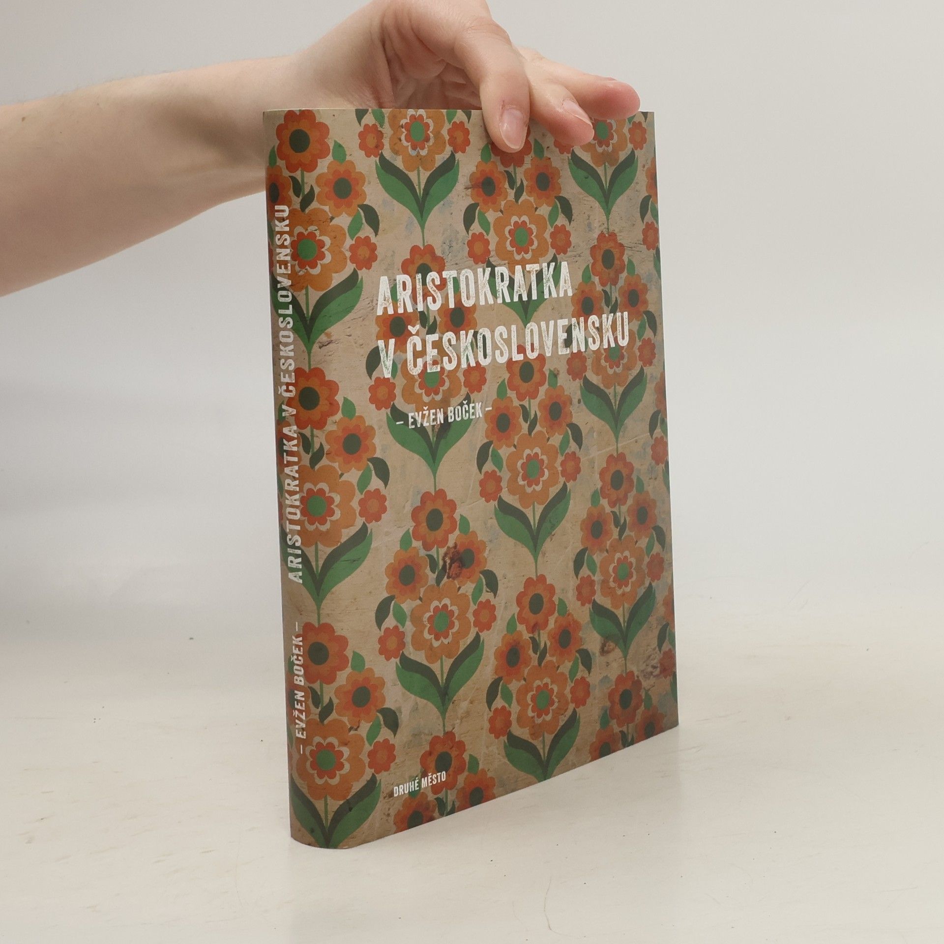 Evžen Boček Aristokratka v Československu