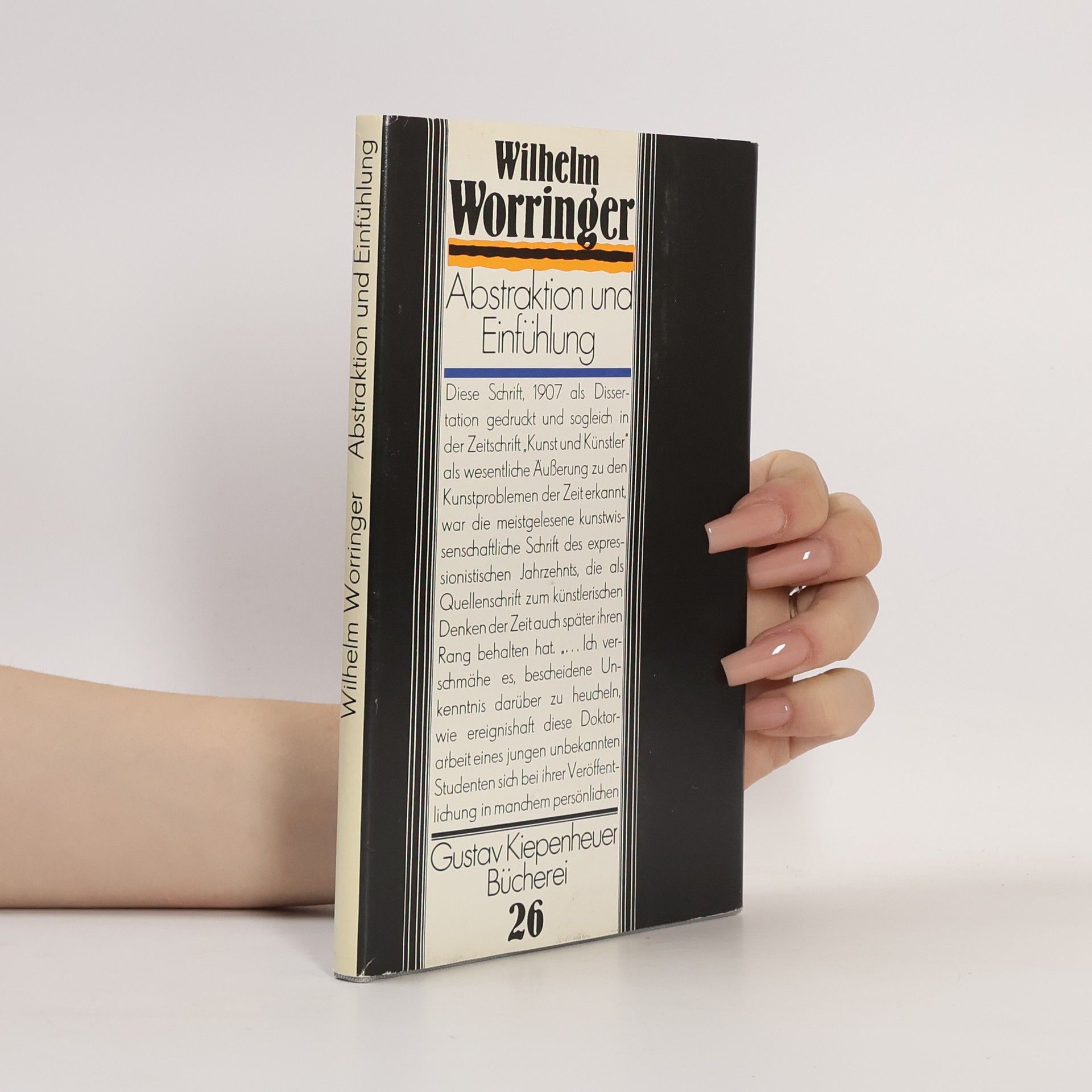 Wilhelm Worringer Abstraktion und Einfühlung