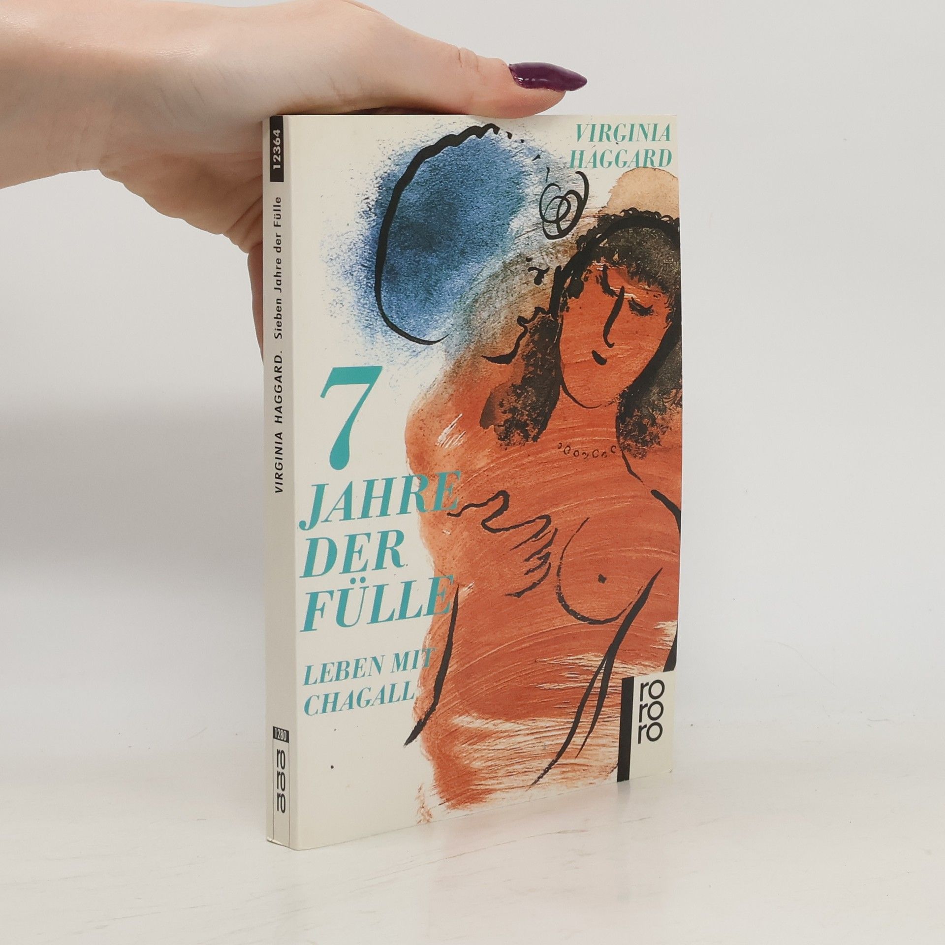 Virginia Haggard Sieben Jahre der Fülle