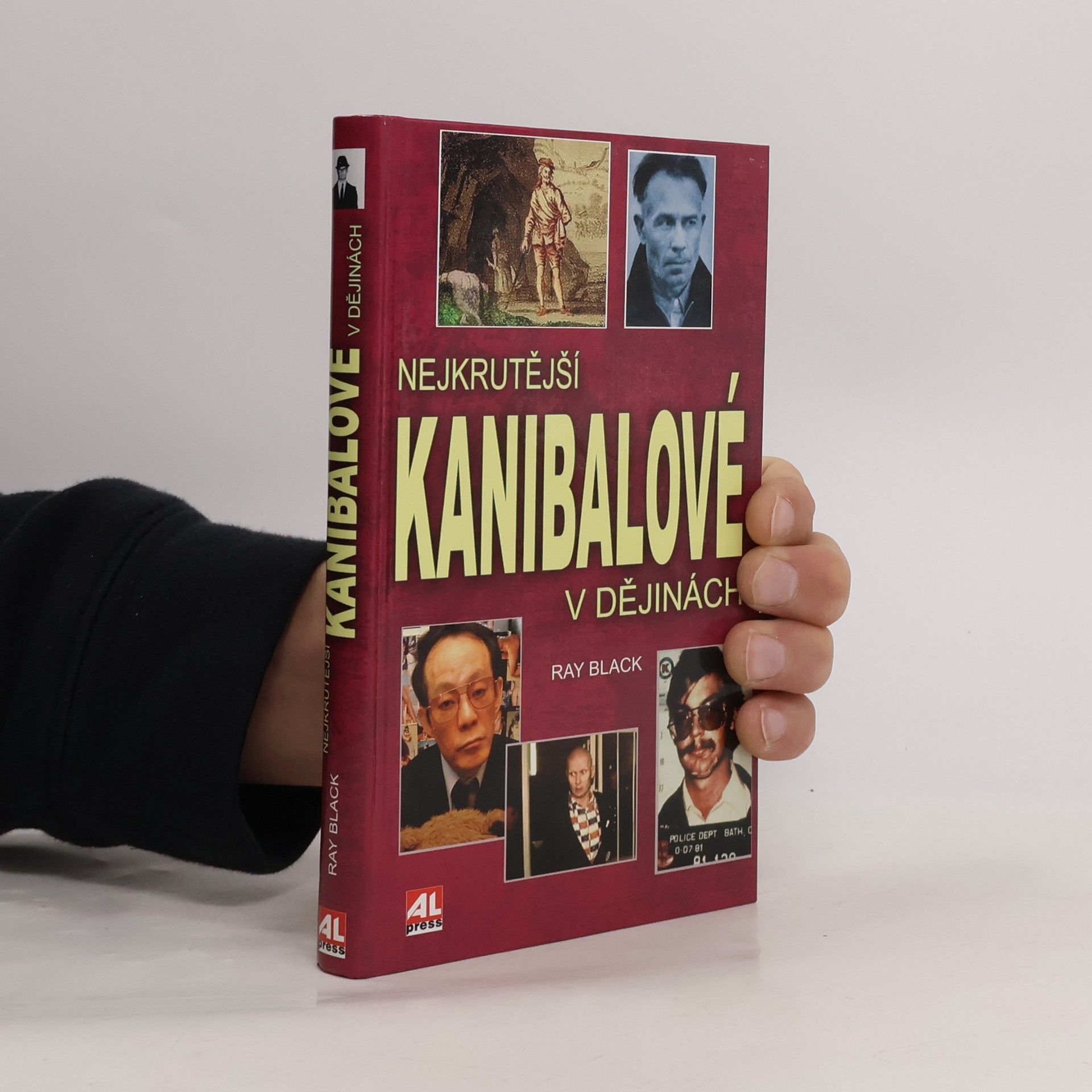 Ray Black Nejkrutější kanibalové v dějinách