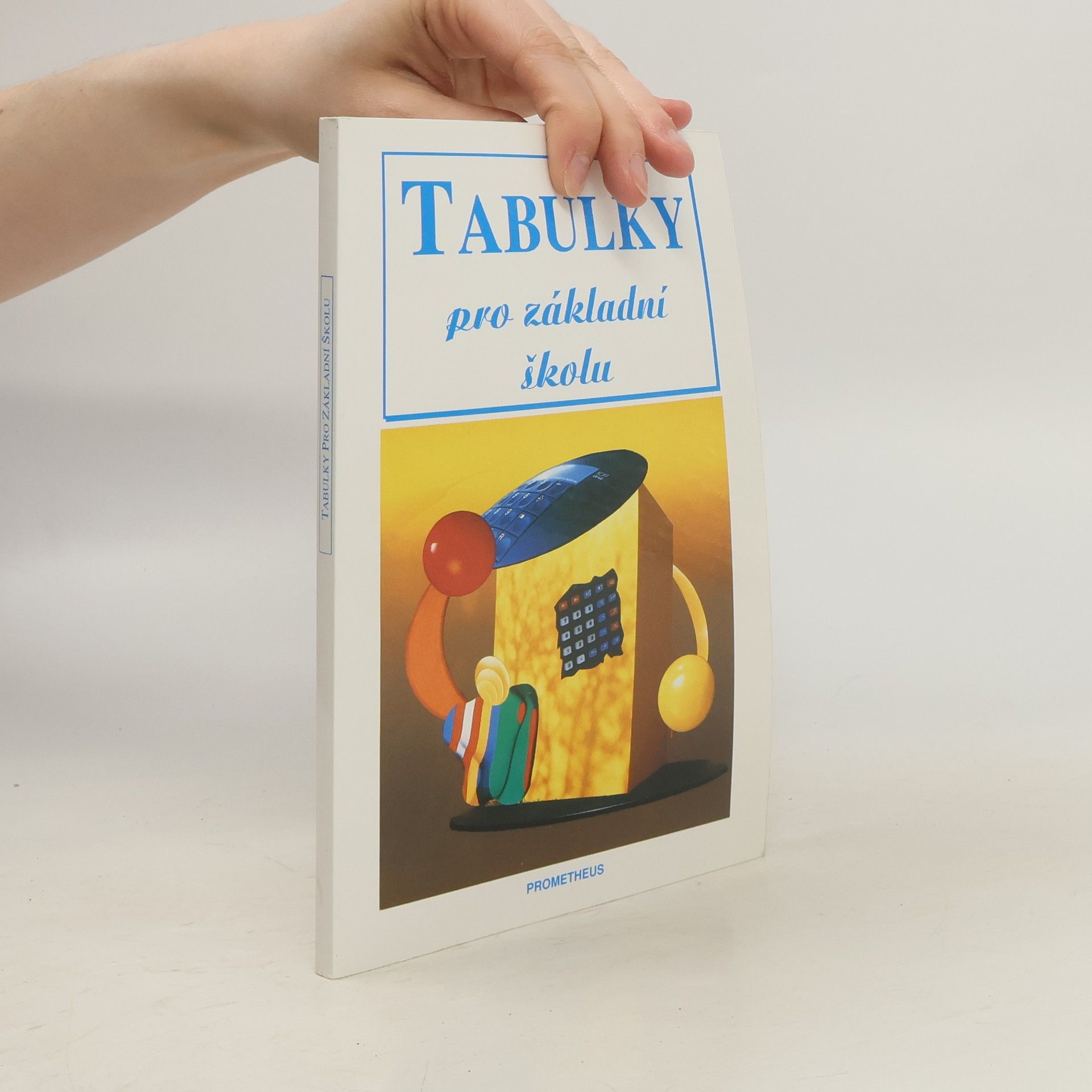 Růžena Kolářová Tabulky pro základní školu