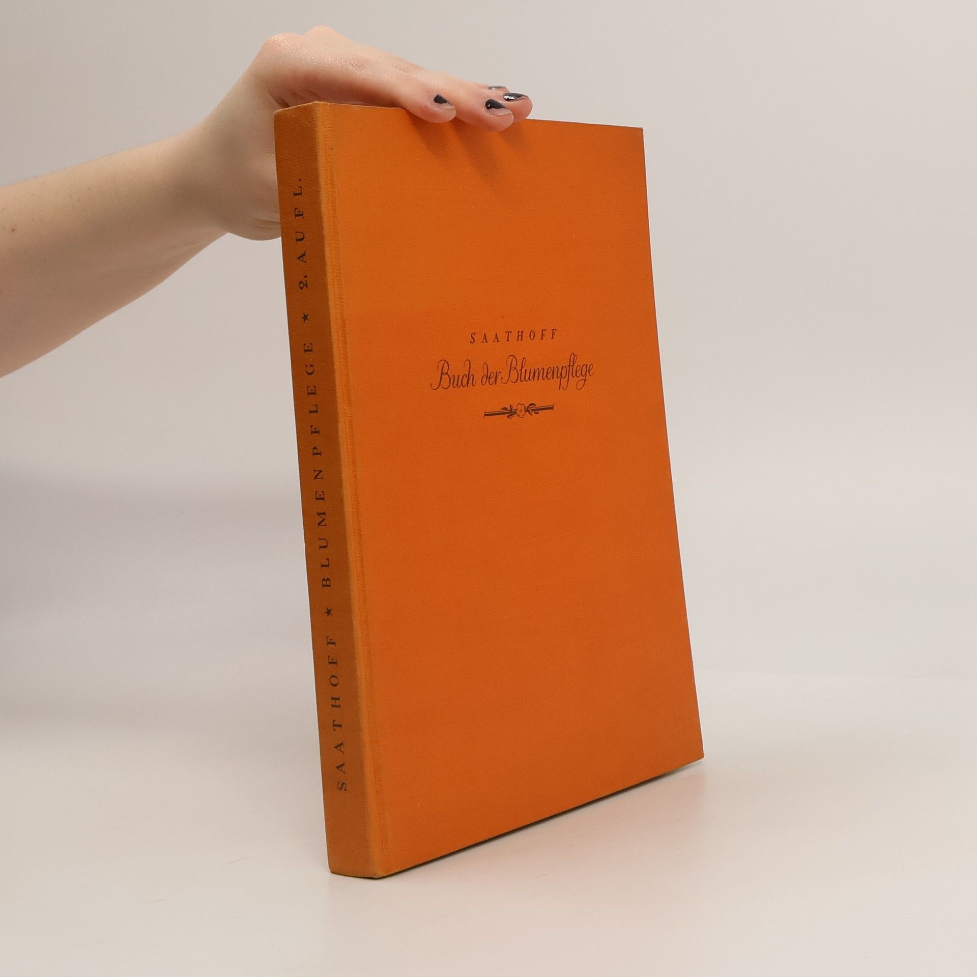 Johann Saathoff Buch der Blumenpflege