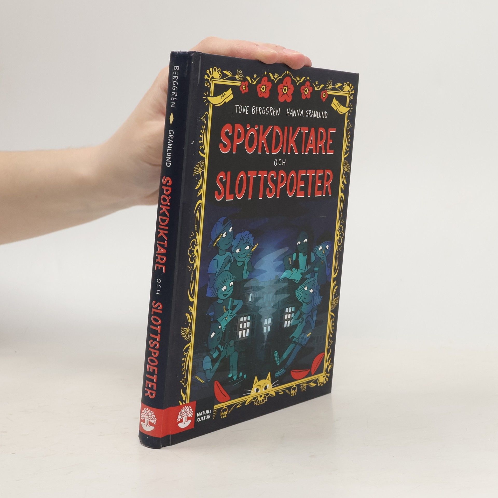 Tove Berggren Spödiktare och slottspoeter