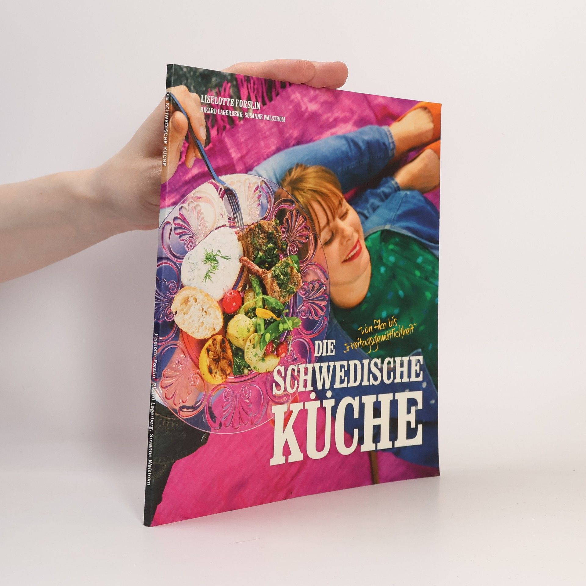 Liselotte Forslin Die schwedische Küche