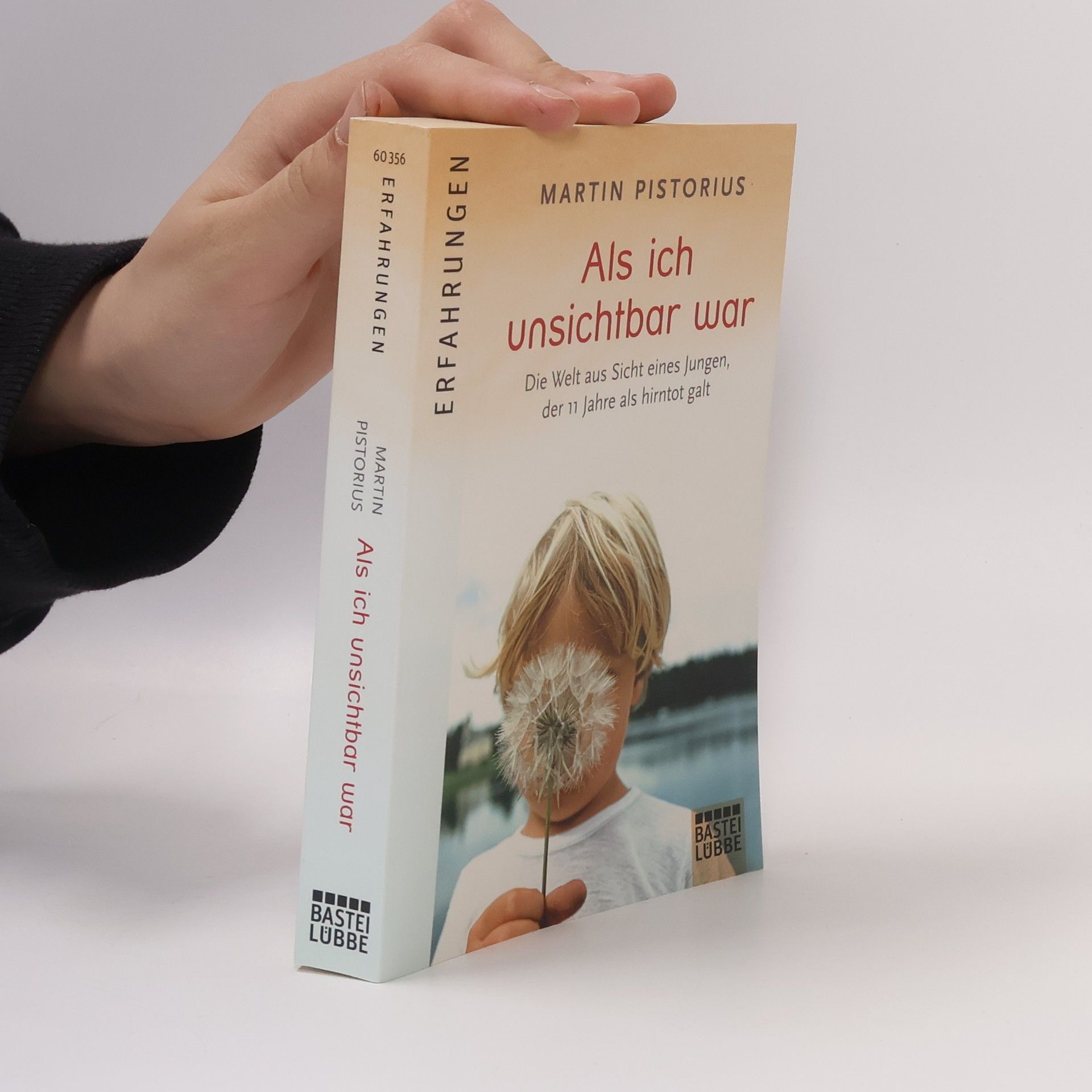 Martin Pistorius Als ich unsichtbar war
