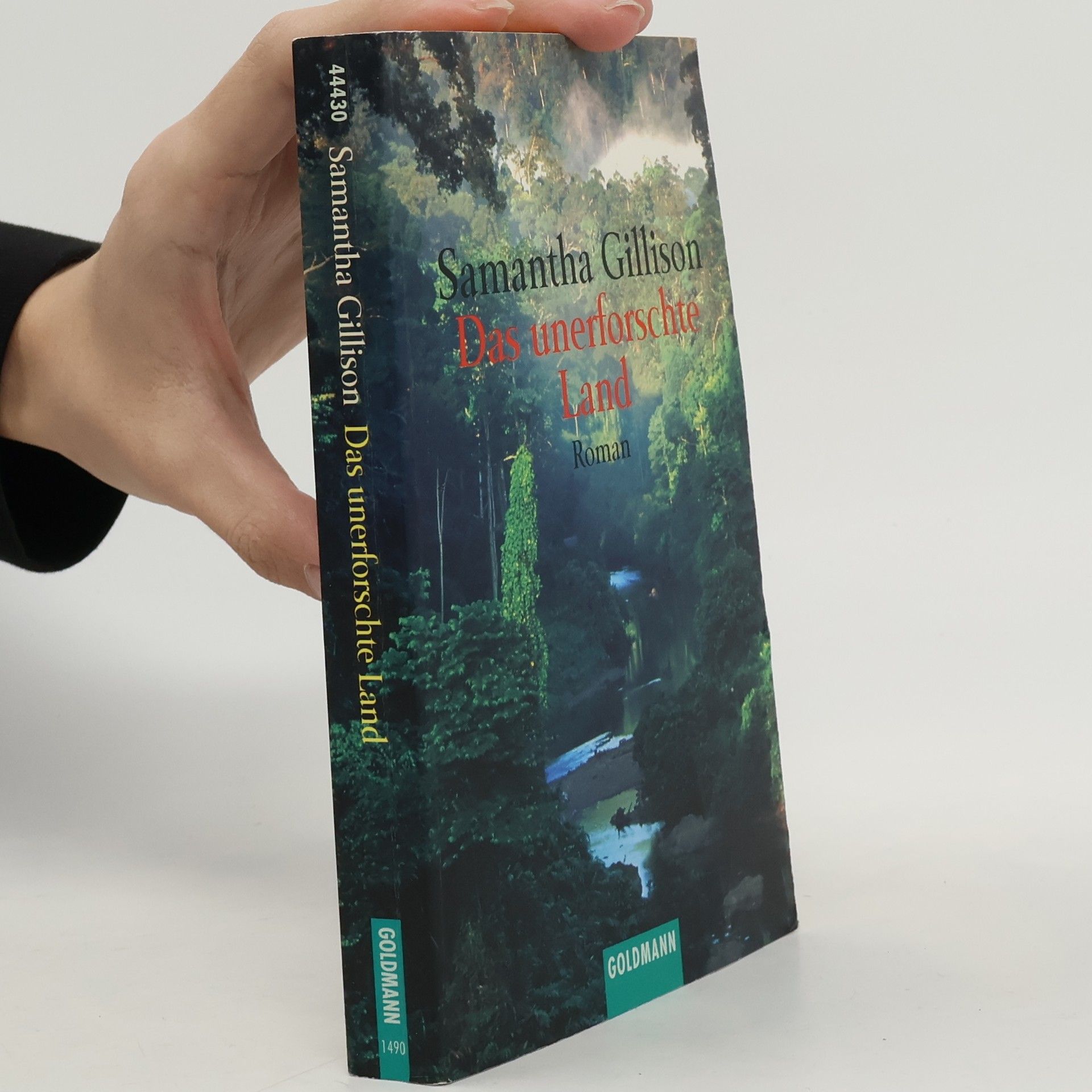 Samantha Gillison Das unerforschte Land