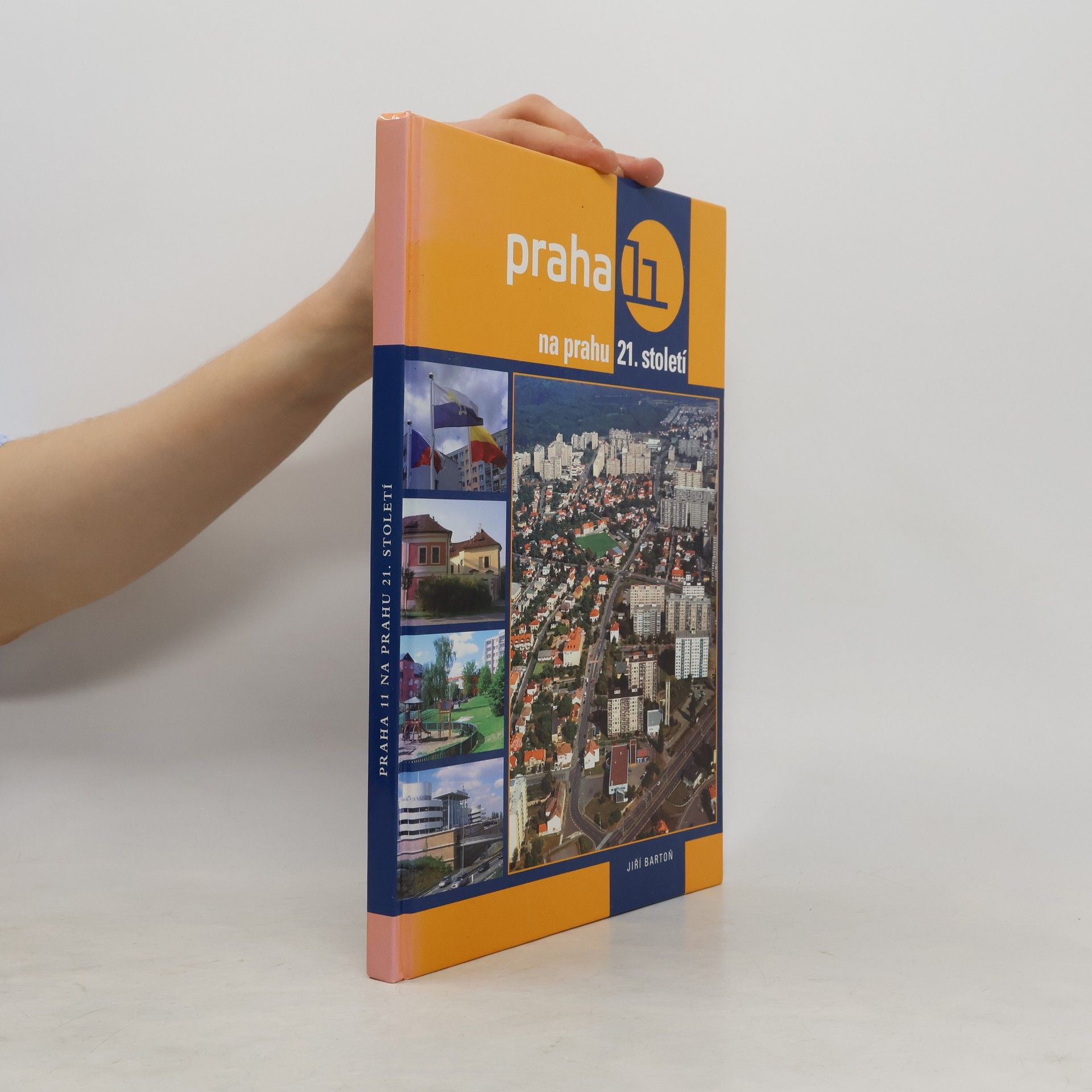 Jiří Bartoň Praha 11 na prahu 21. století