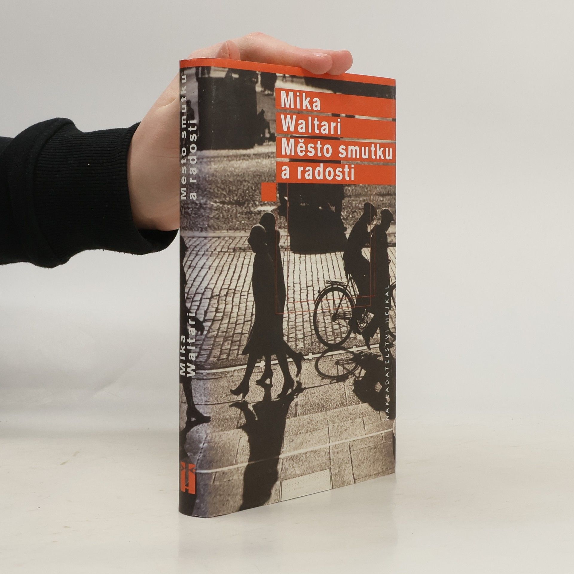 Mika Waltari Město smutku a radosti