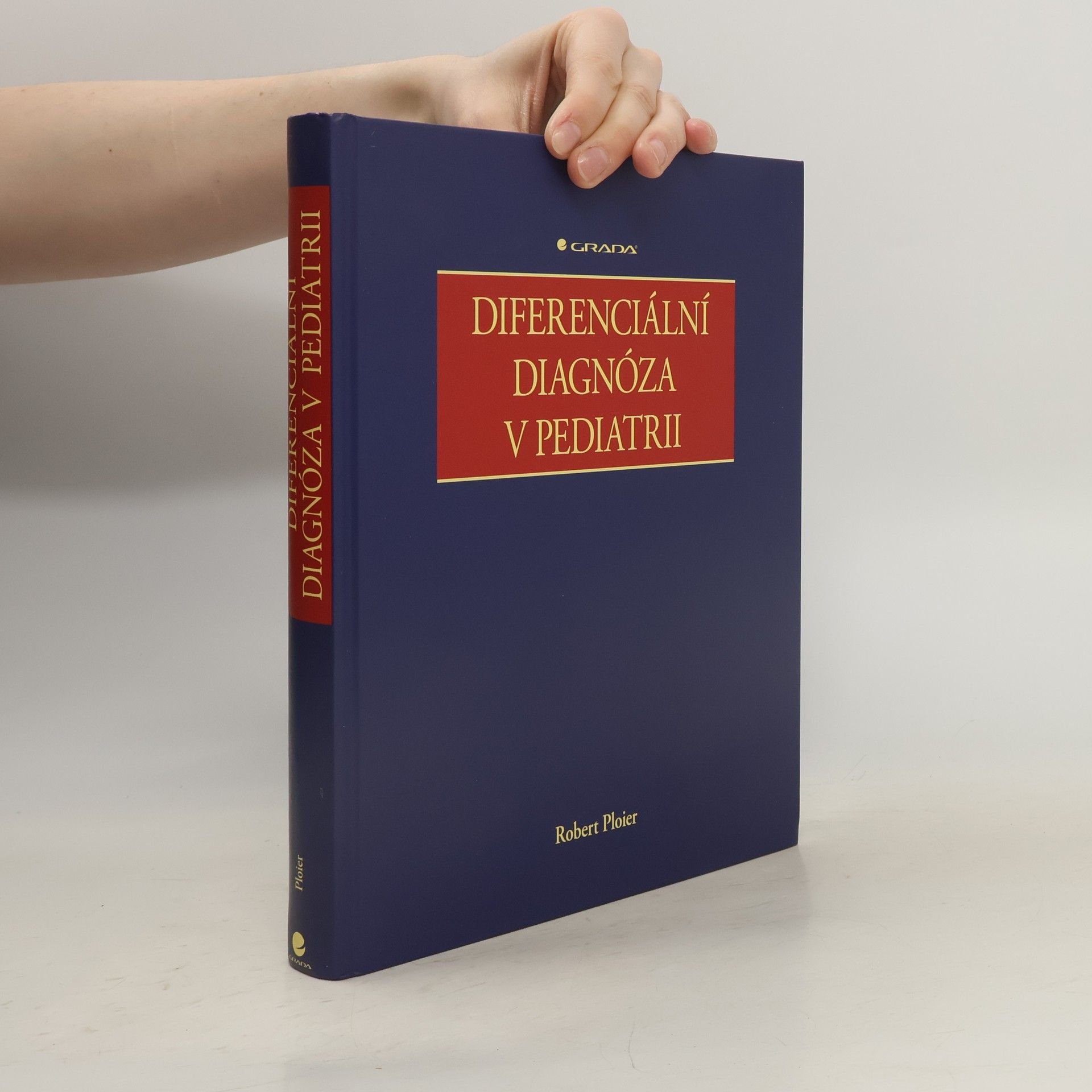 Robert Ploier Diferenciální diagnóza v pediatrii
