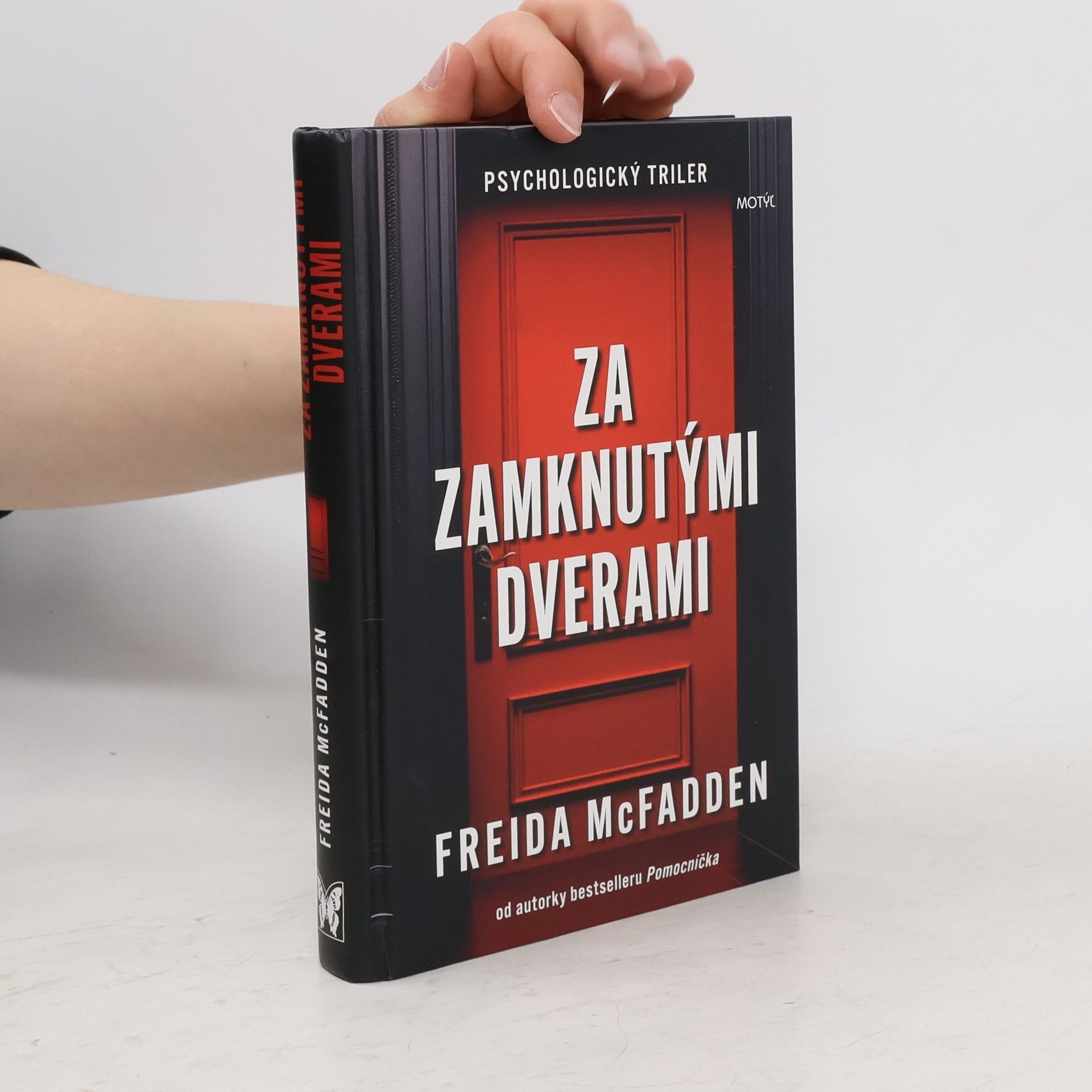 Freida McFadden Za zamknutými dverami