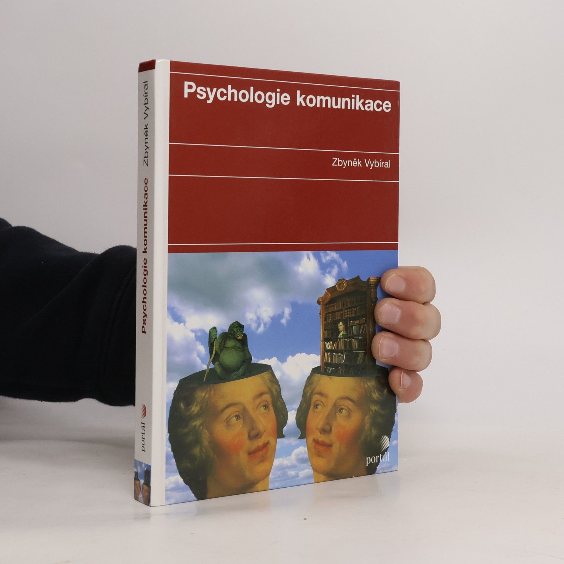 Zbyněk Vybíral Psychologie komunikace