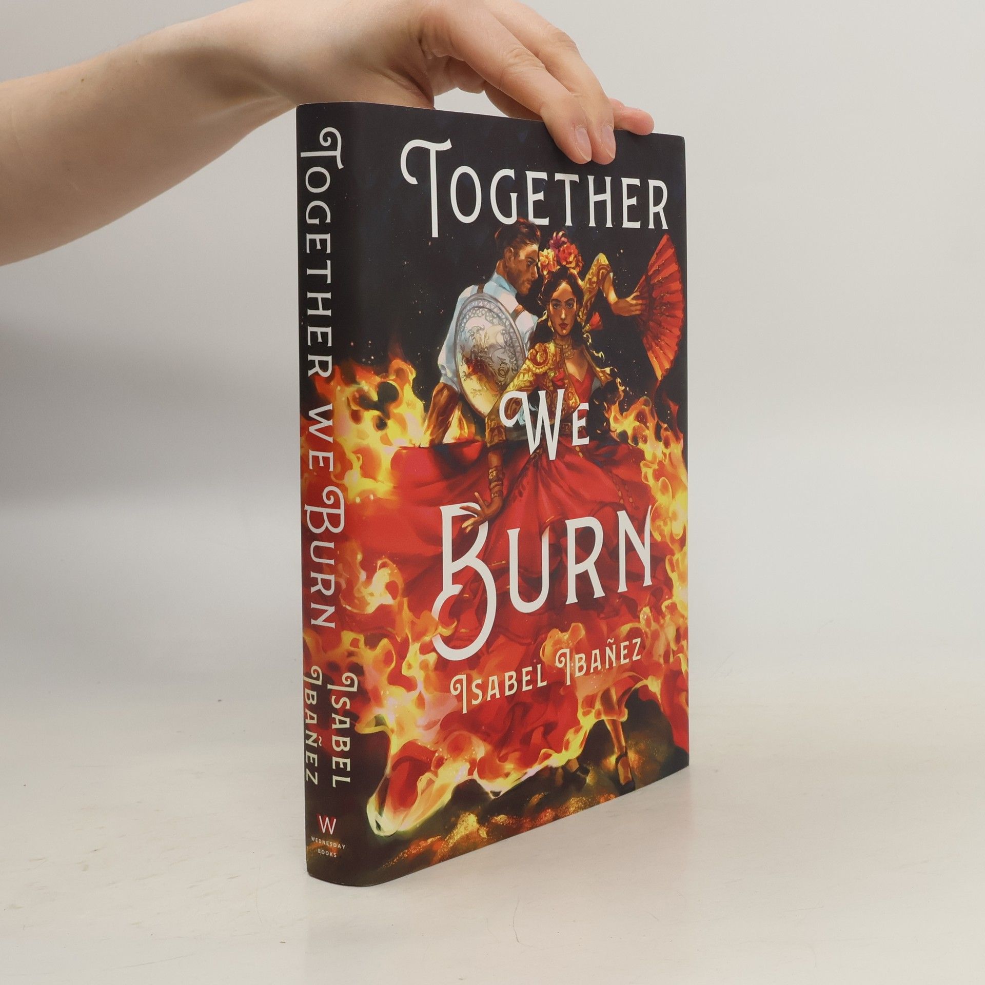 Isabel Ibañez Together We Burn