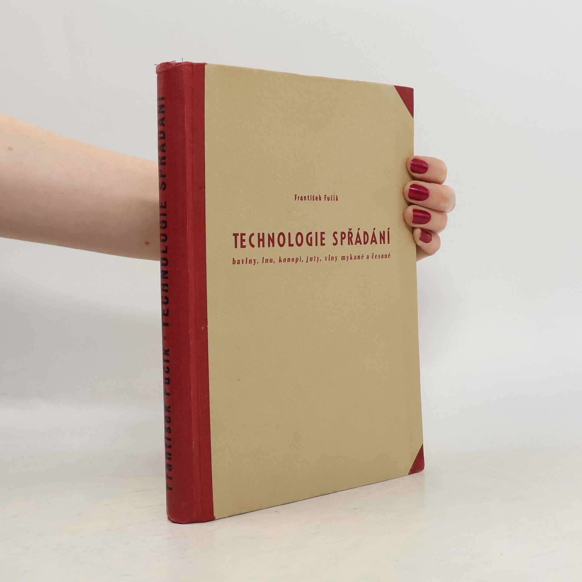 František Fučík Technologie spřádání