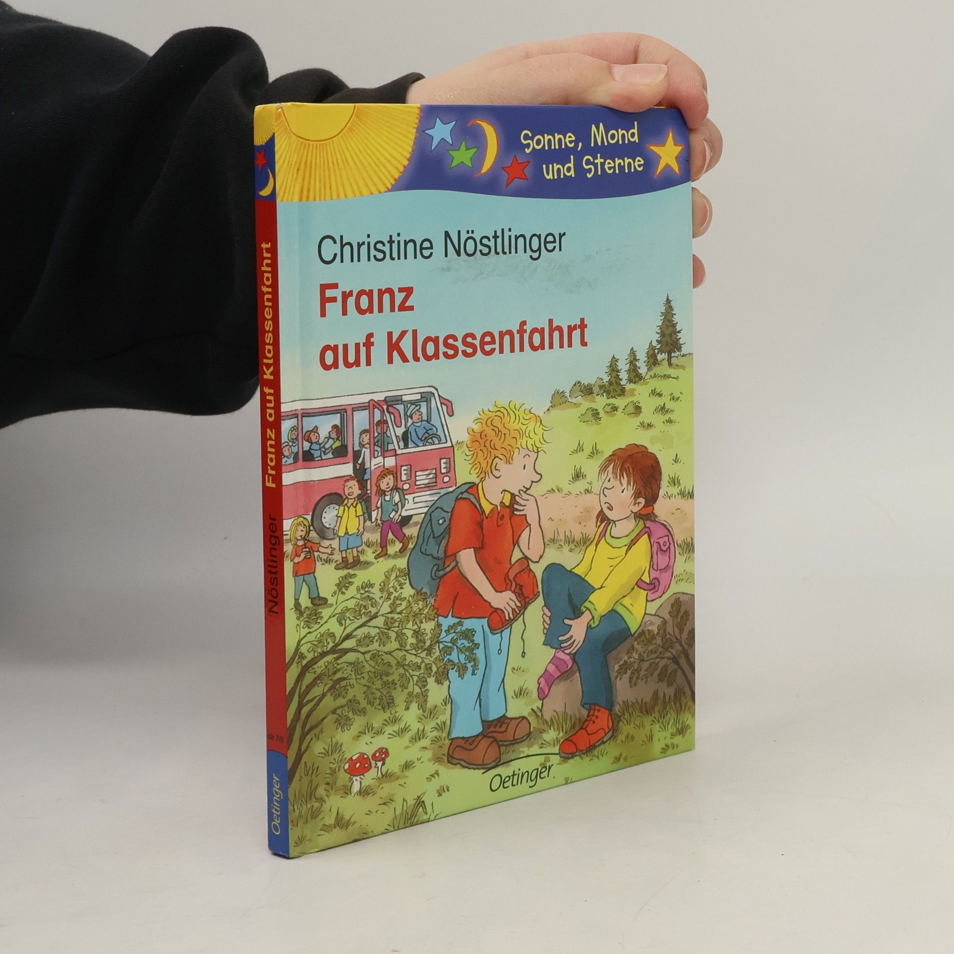 Christine Nöstlinger Franz auf Klassenfahrt