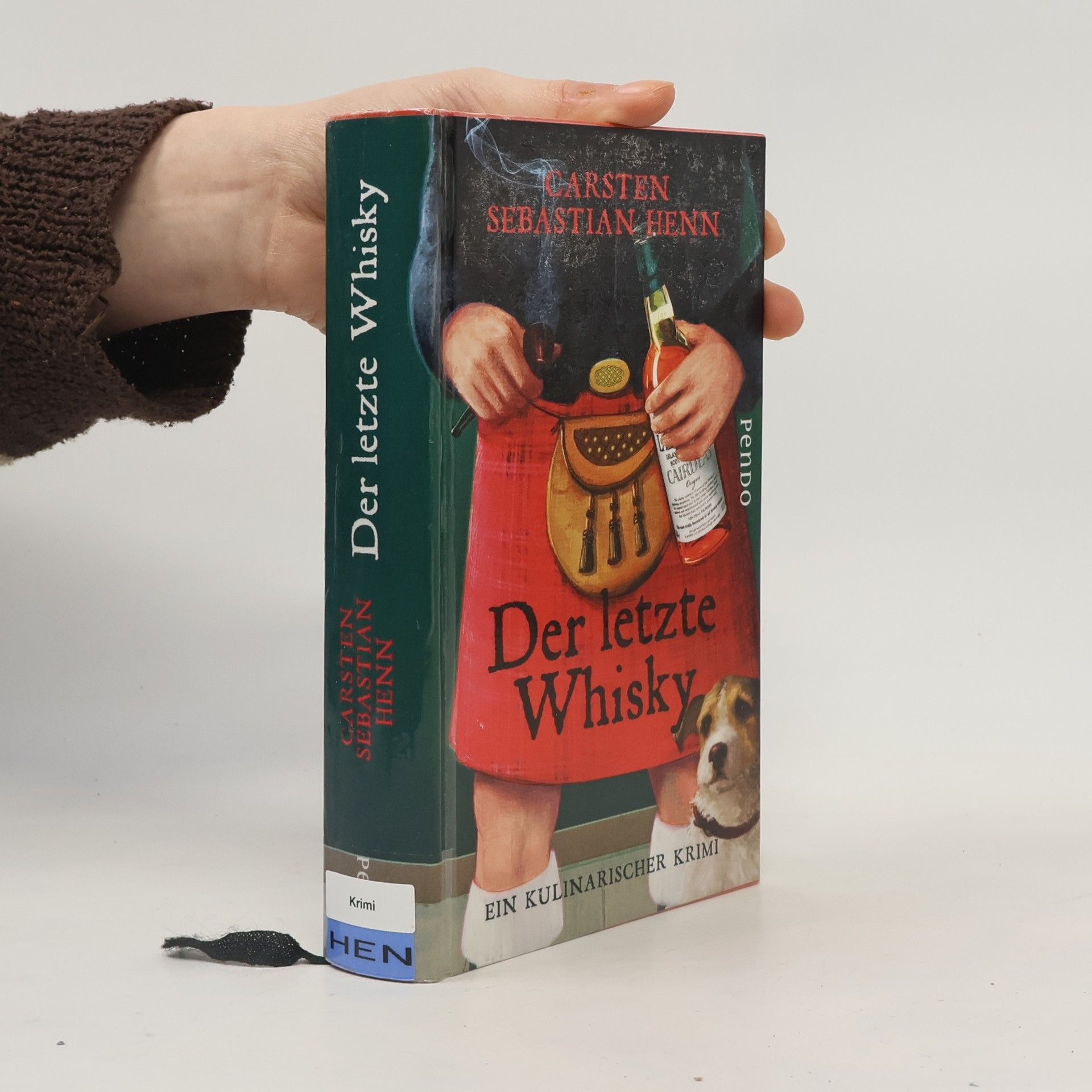 Carsten Sebastian Henn Der letzte Whisky