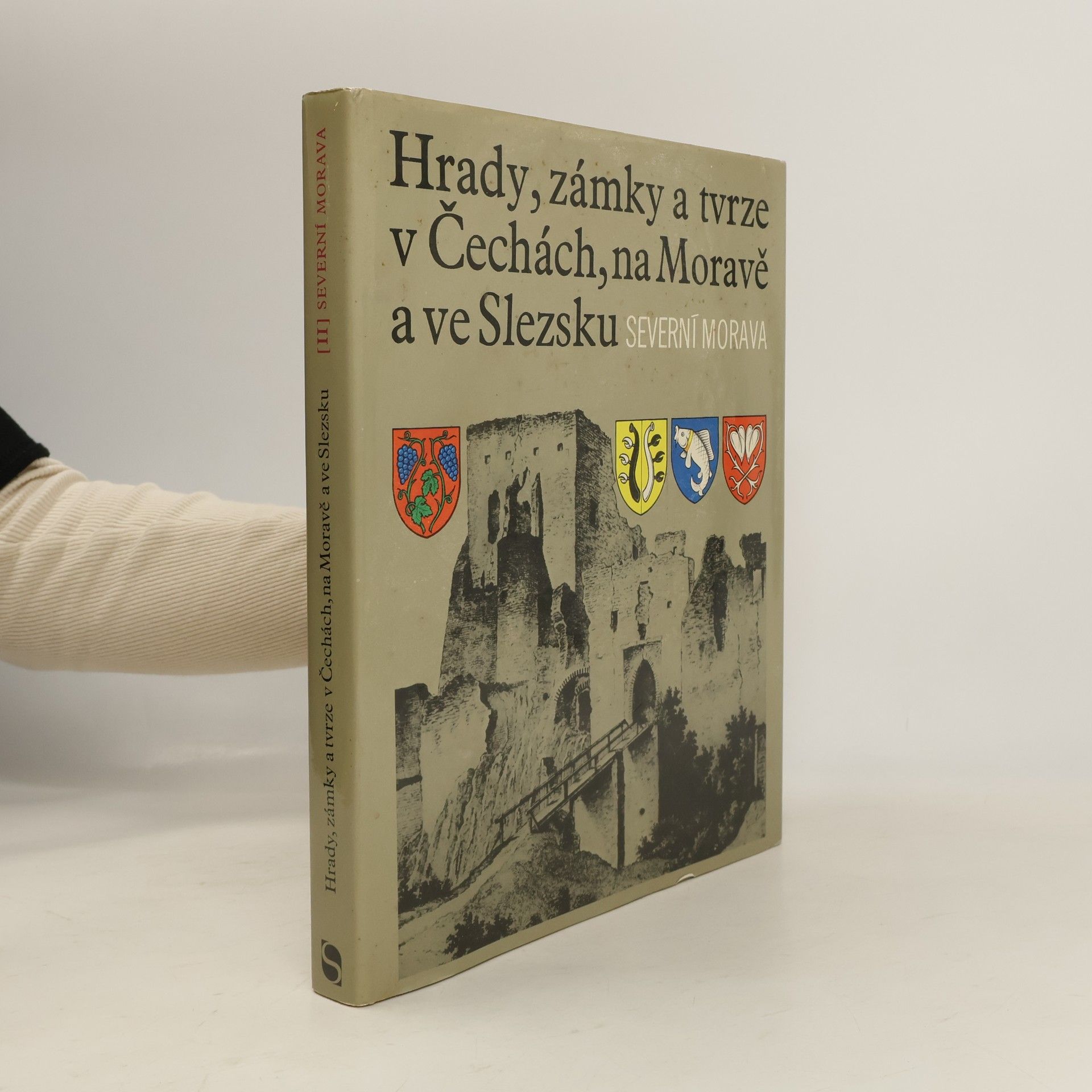 Autorenkollektiv Hrady, zámky a tvrze v Čechách, na Moravě a ve Slezsku II. Severní Morava