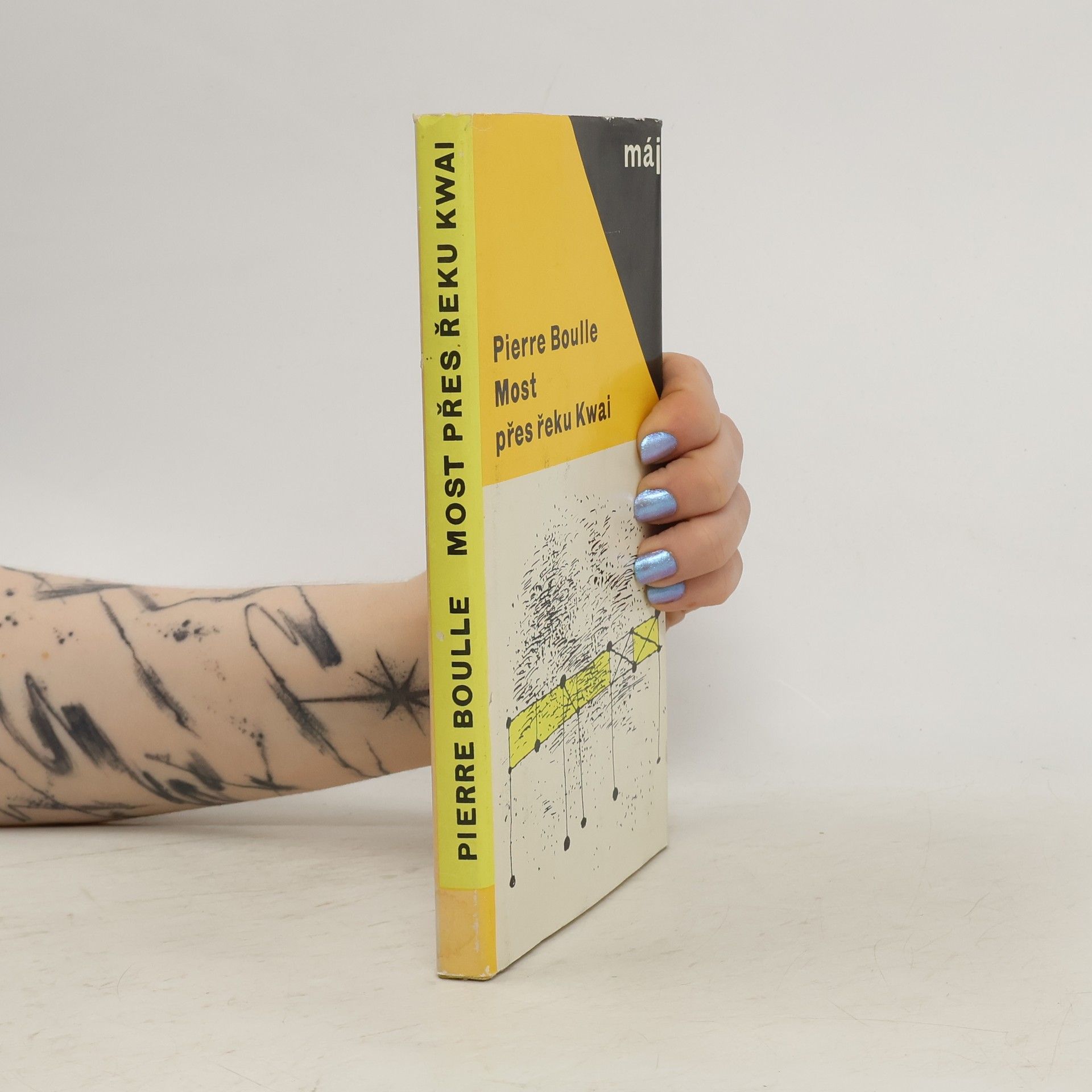 Piere Boulle Most přes řeku Kwai