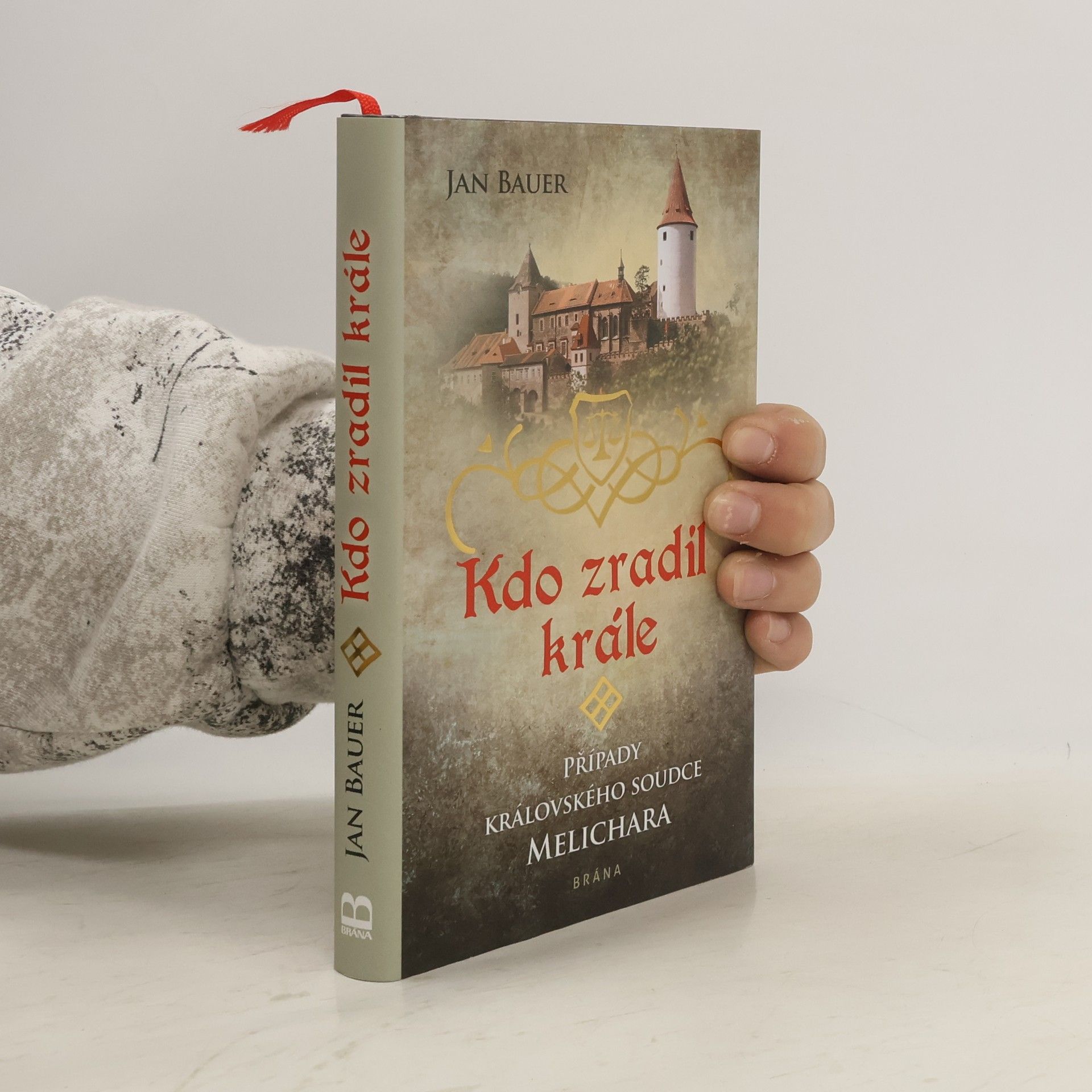 Jan Bauer Kdo zradil krále