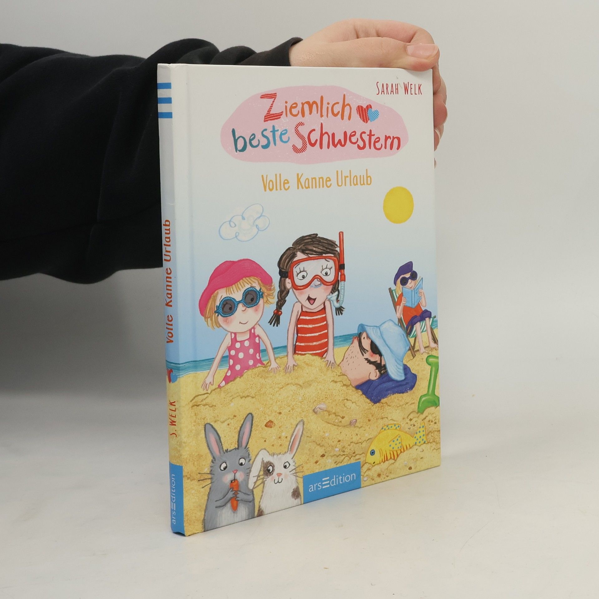 Sarah Welk Ziemlich beste Schwestern - volle Kanne Urlaub