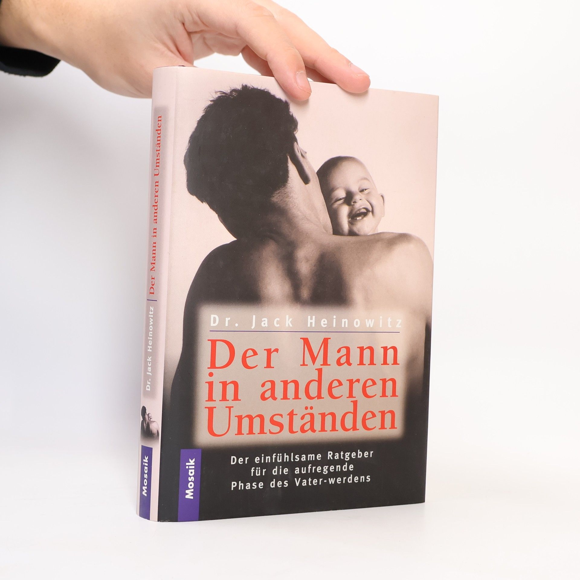 Jack Heinowitz Der Mann in anderen Umständen