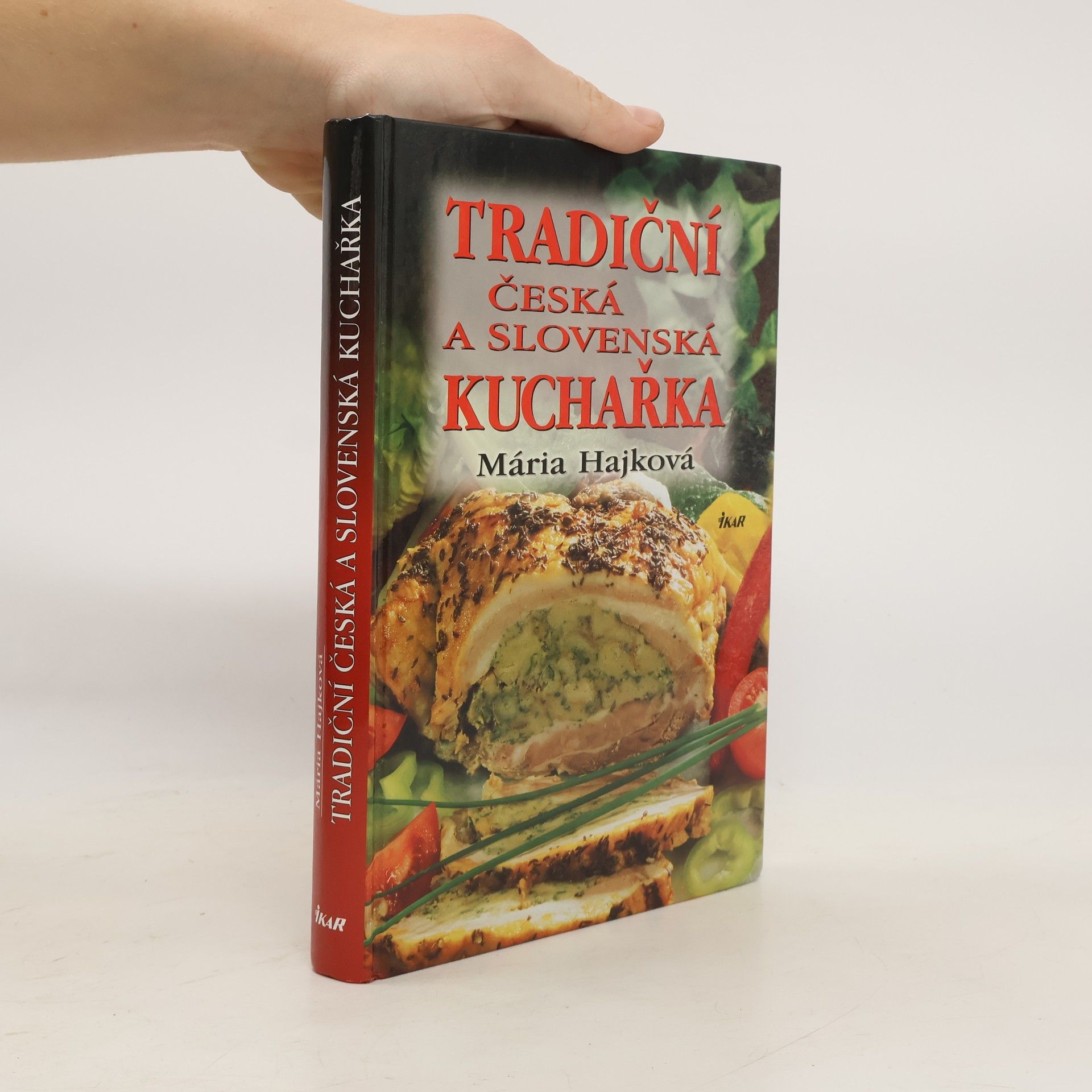Mária Hajková Tradiční česká a slovenská kuchařka