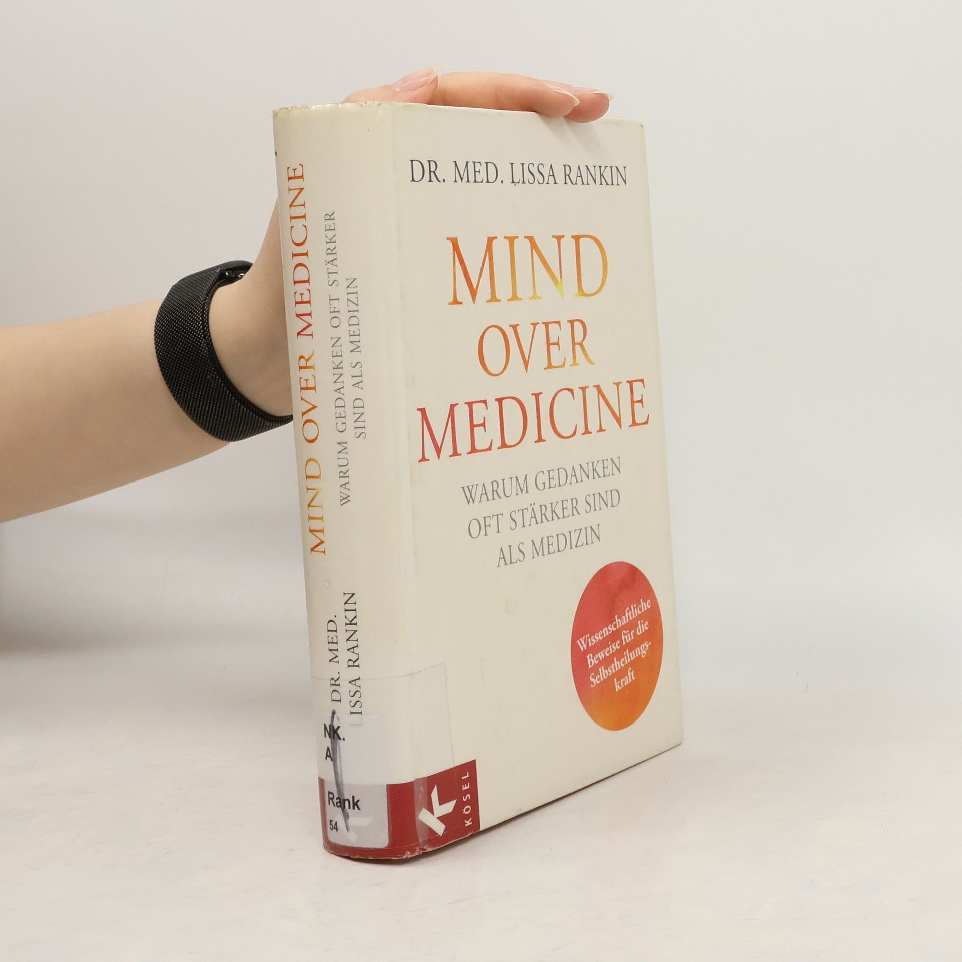Lissa Rankin Mind over medicine