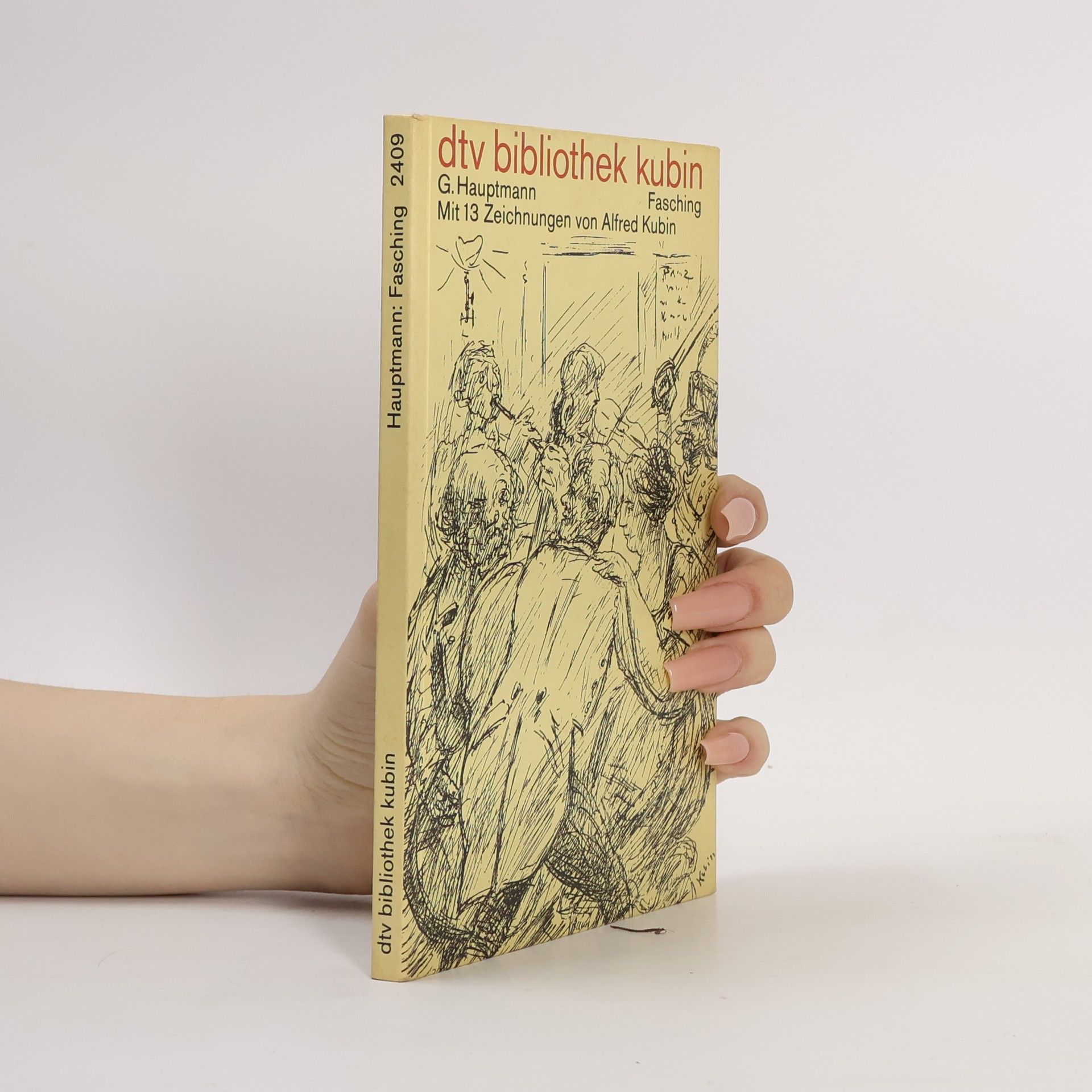 Gerhart Hauptmann Dtv Bibliothek Kubin: Fasching