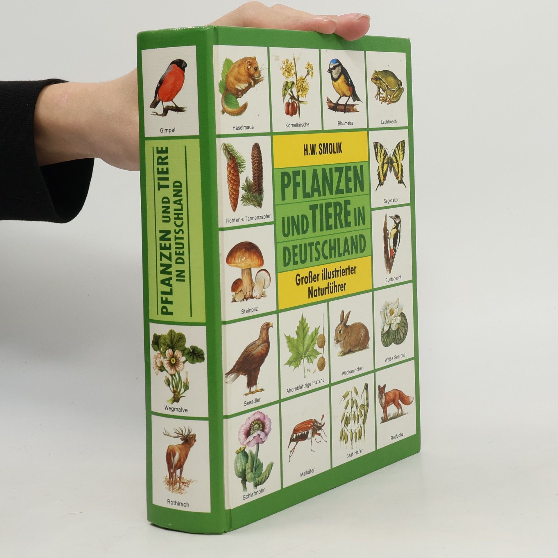 H. W. Smolik Pflanzen und Tiere in Deutschland
