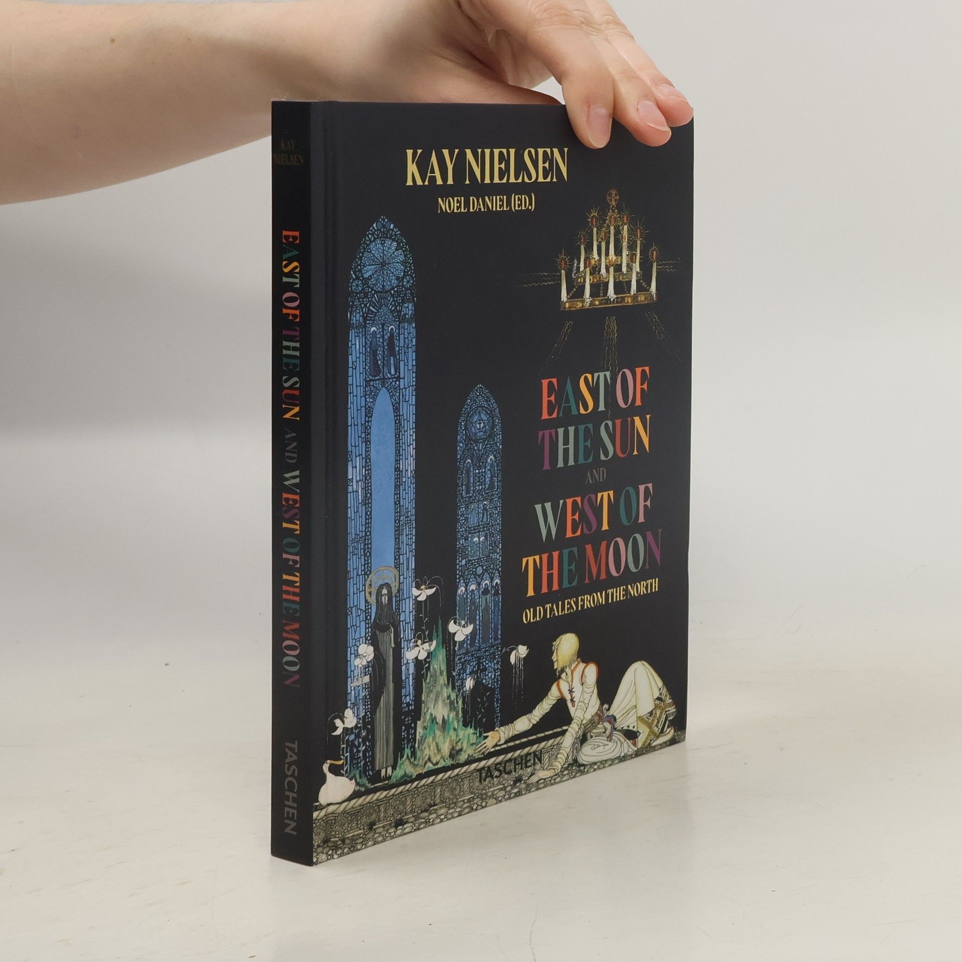 Kolektiv autorů Kay Nielsen. East of the Sun and West of the Moon